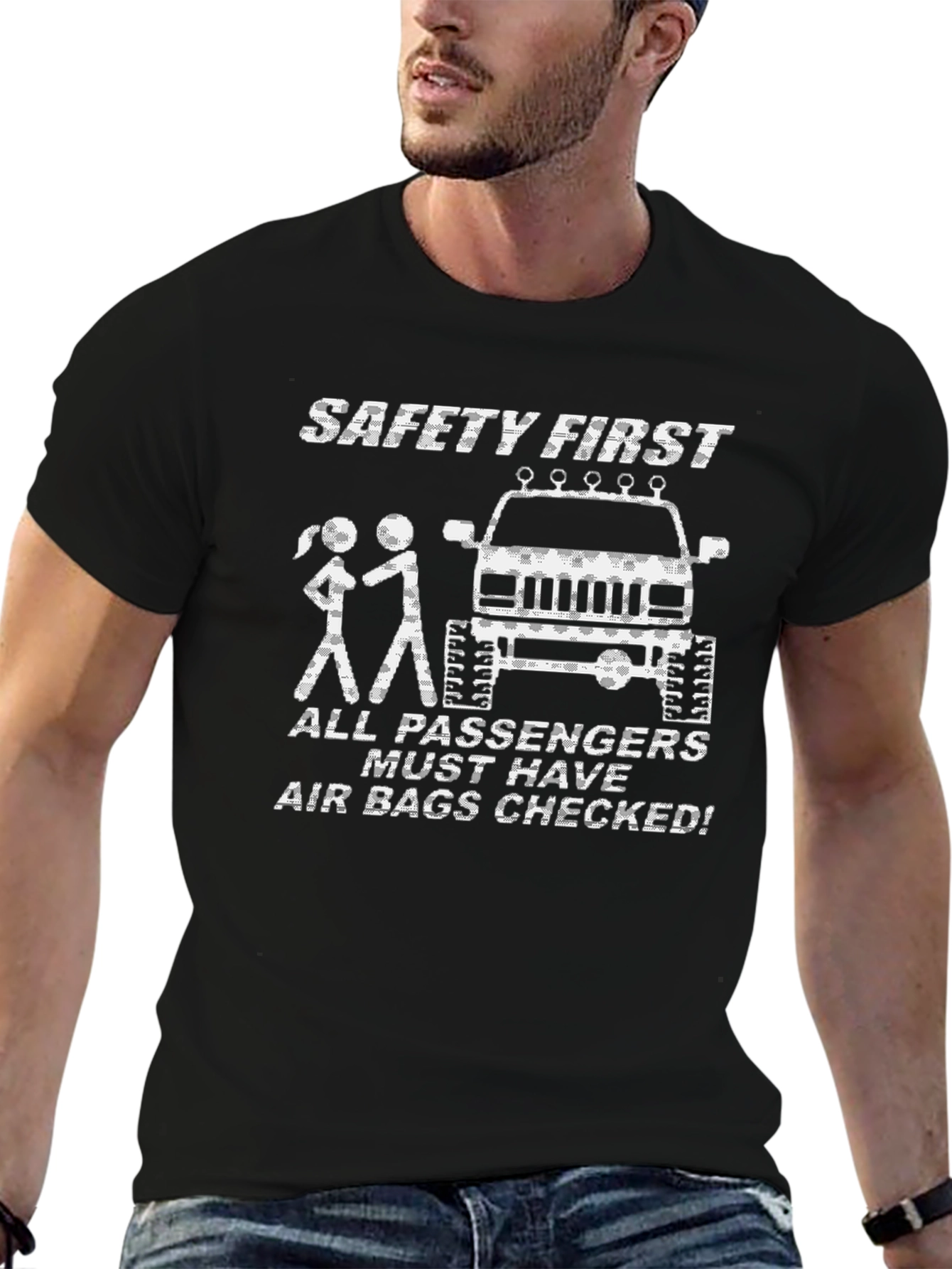 Safety First Funny Jeep T-Shirt