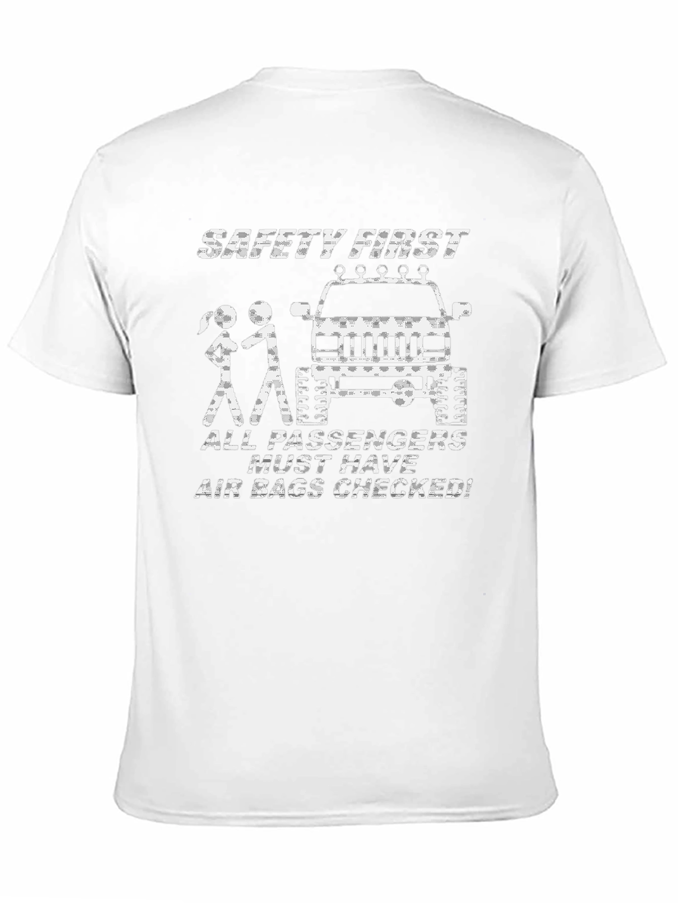 Safety First Funny Jeep T-Shirt