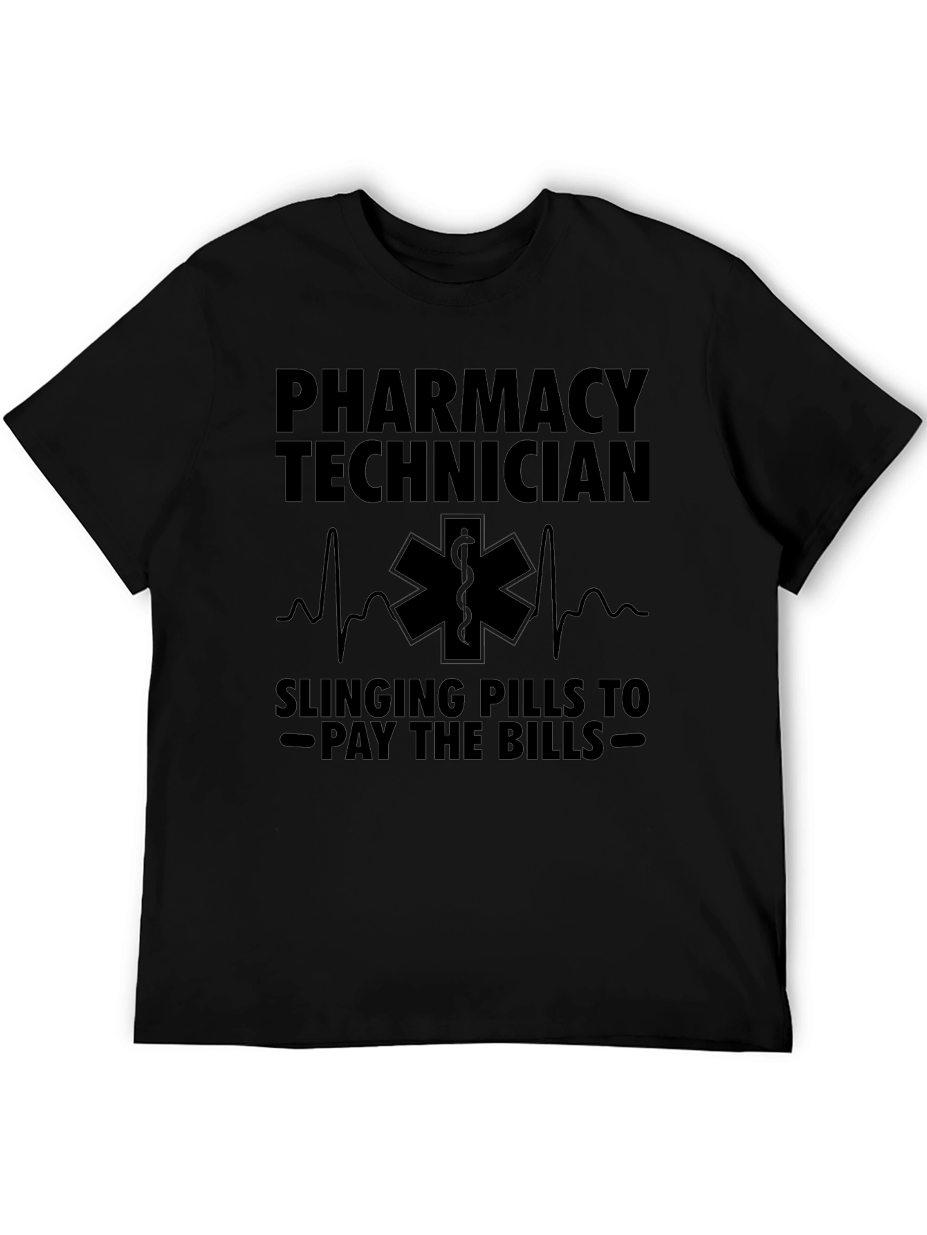 Pharmacy Tech T-Shirt Slinging Pills to Pay Bills