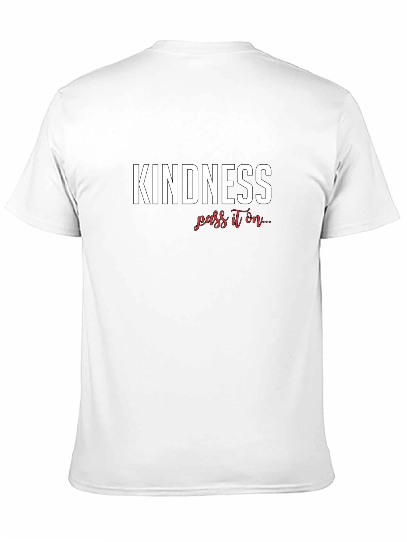Kindness Pass It On Graphic T-Shirt