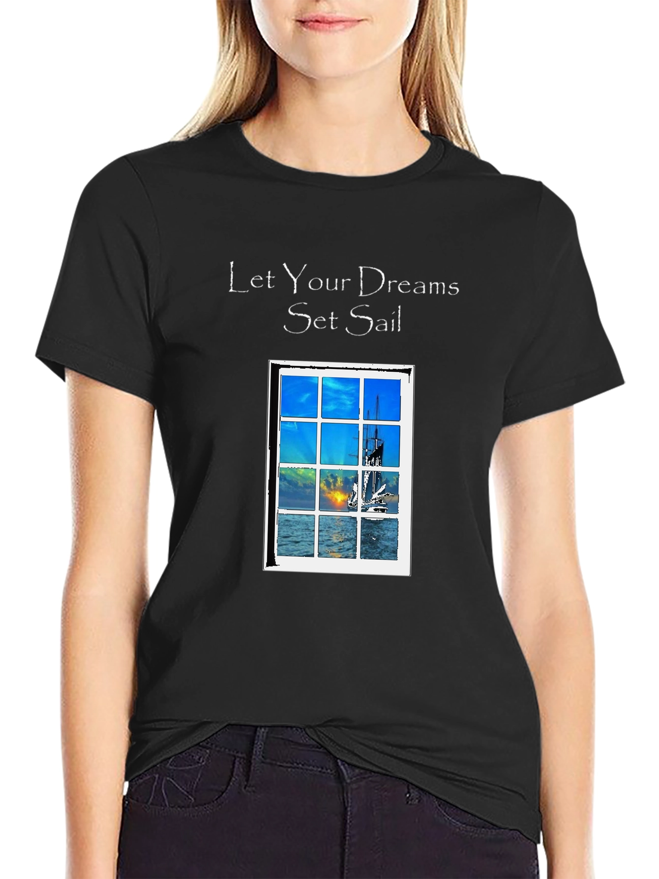 Let Your Dreams Set Sail T-Shirt