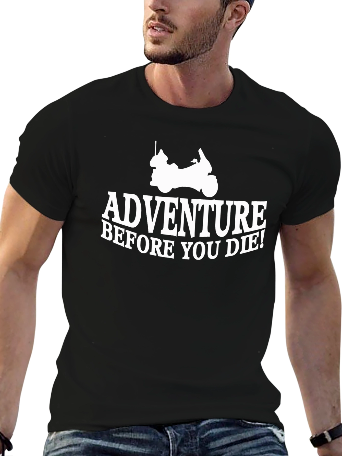 Adventure Before You Die! T-Shirt