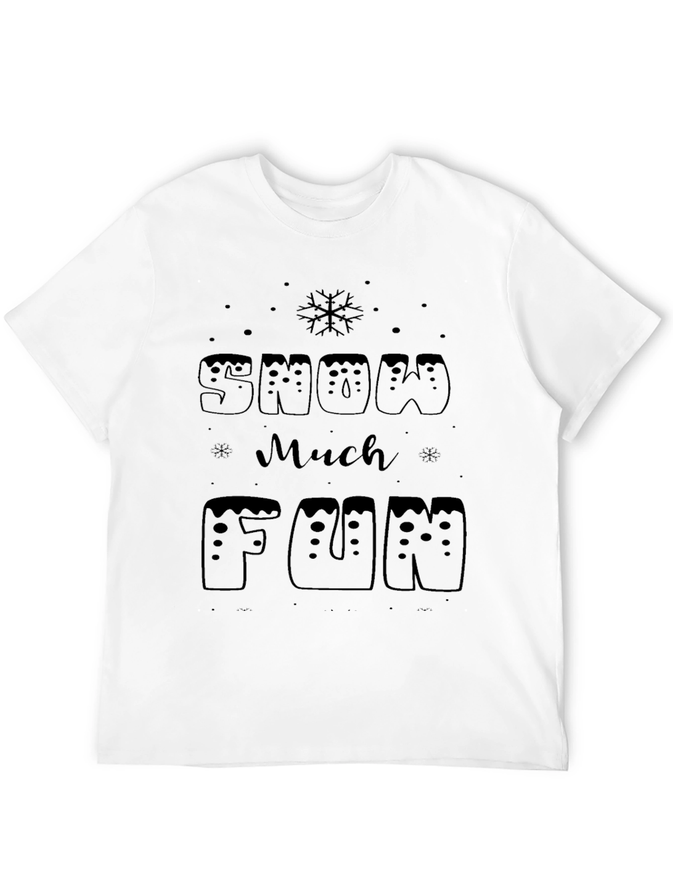 Snow Much Fun Holiday T-Shirt