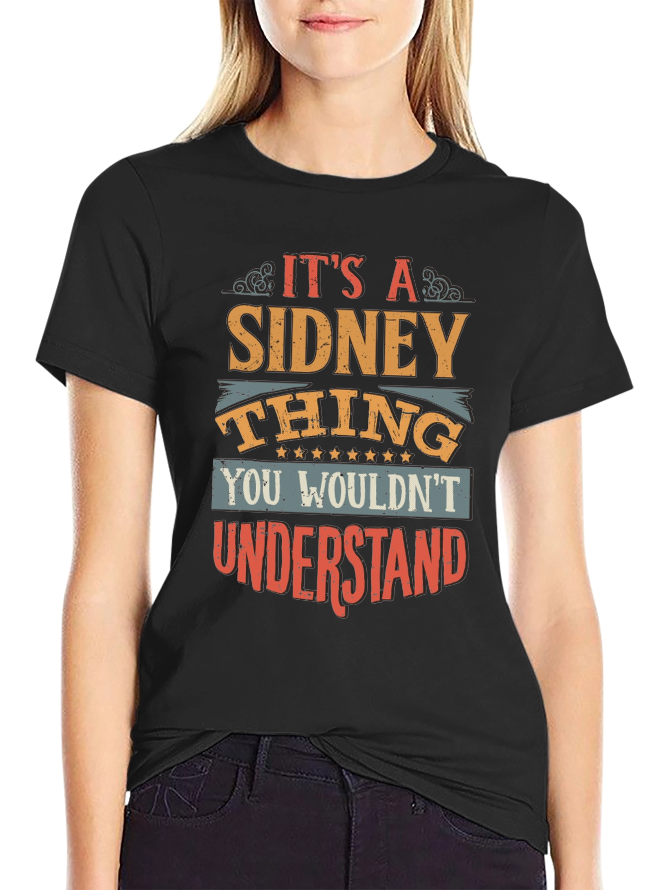 Its A Sidney Thing T-Shirt