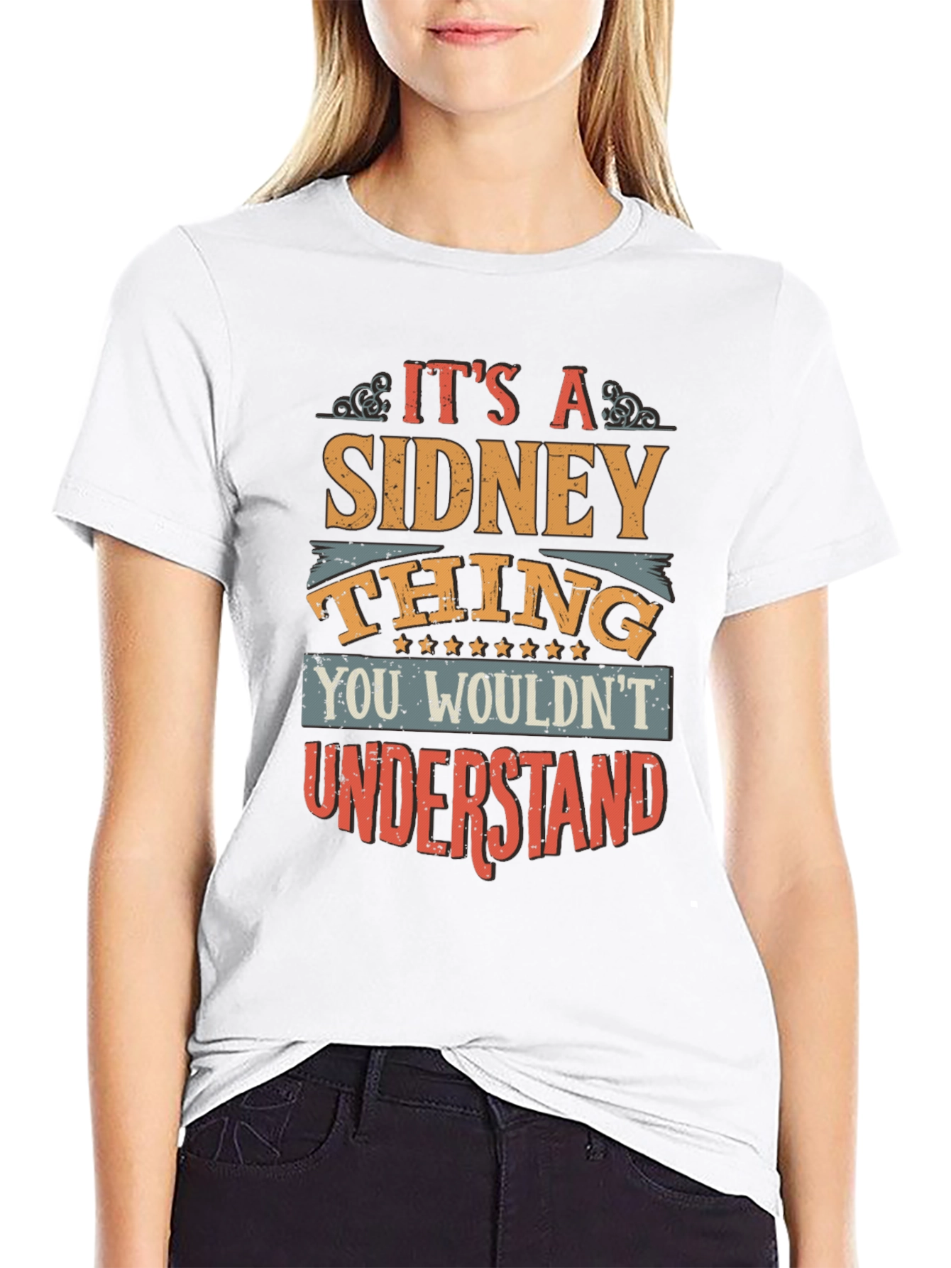Its A Sidney Thing T-Shirt