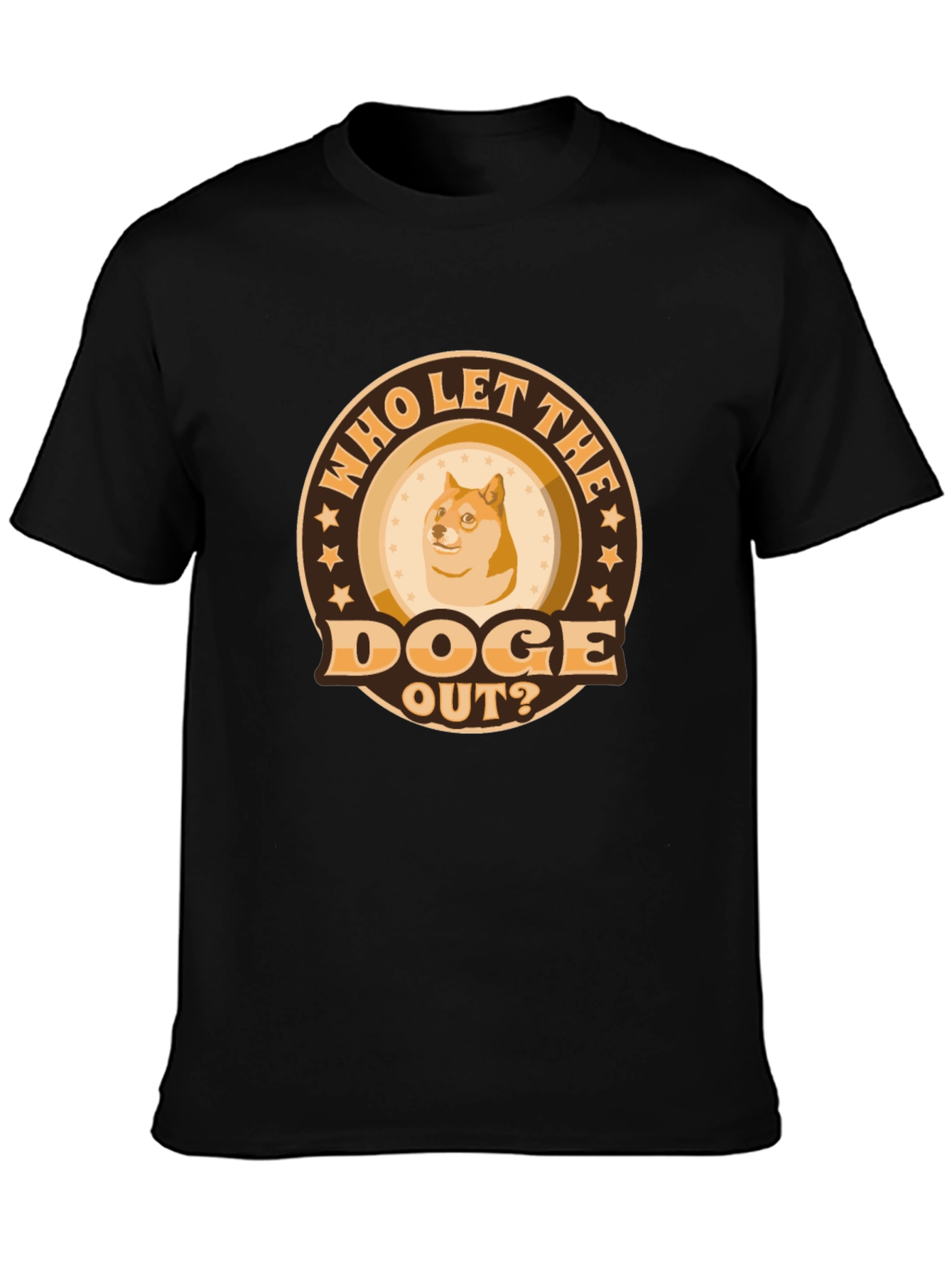 Who Let the Doge Out? Graphic T-Shirt