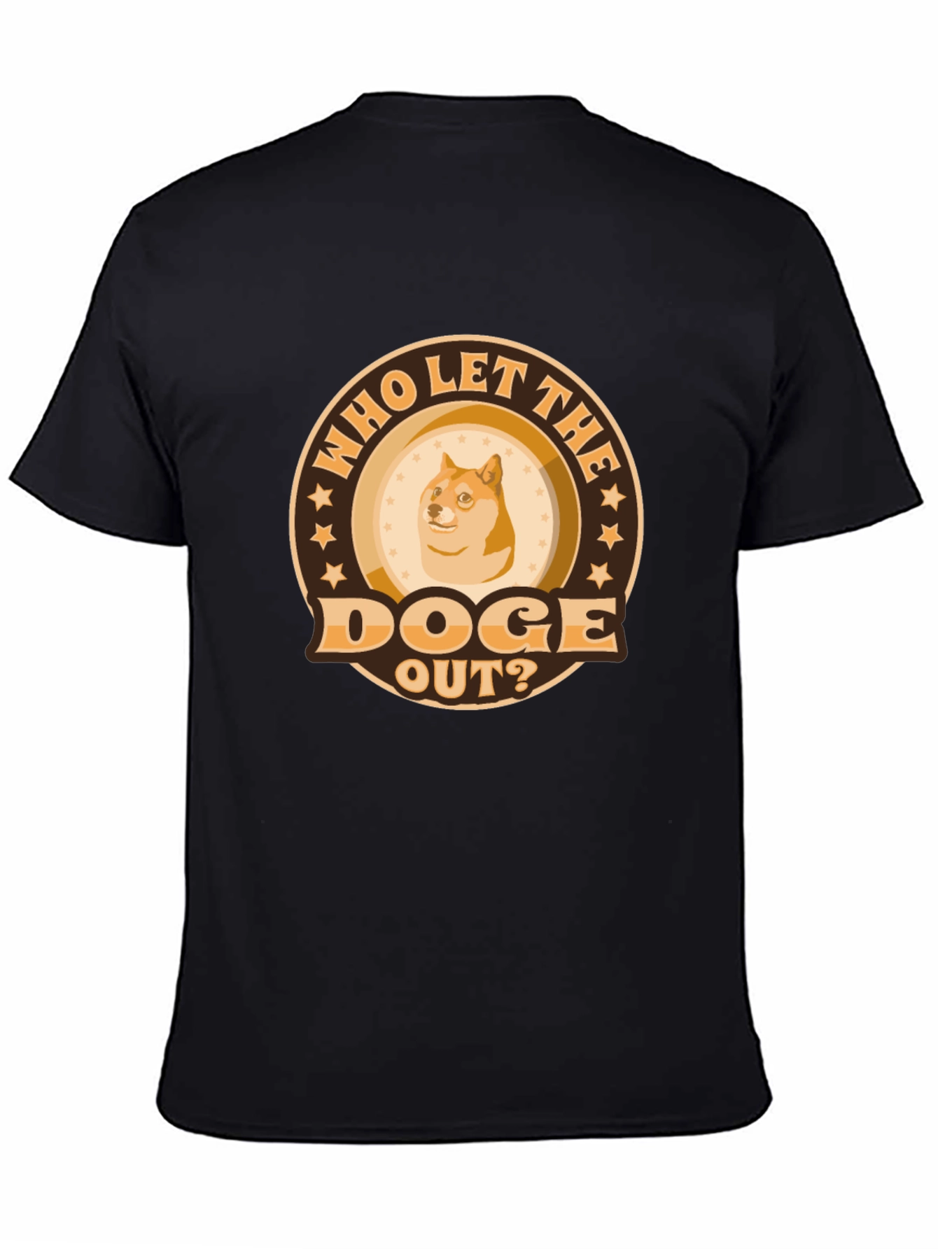Who Let the Doge Out? Graphic T-Shirt