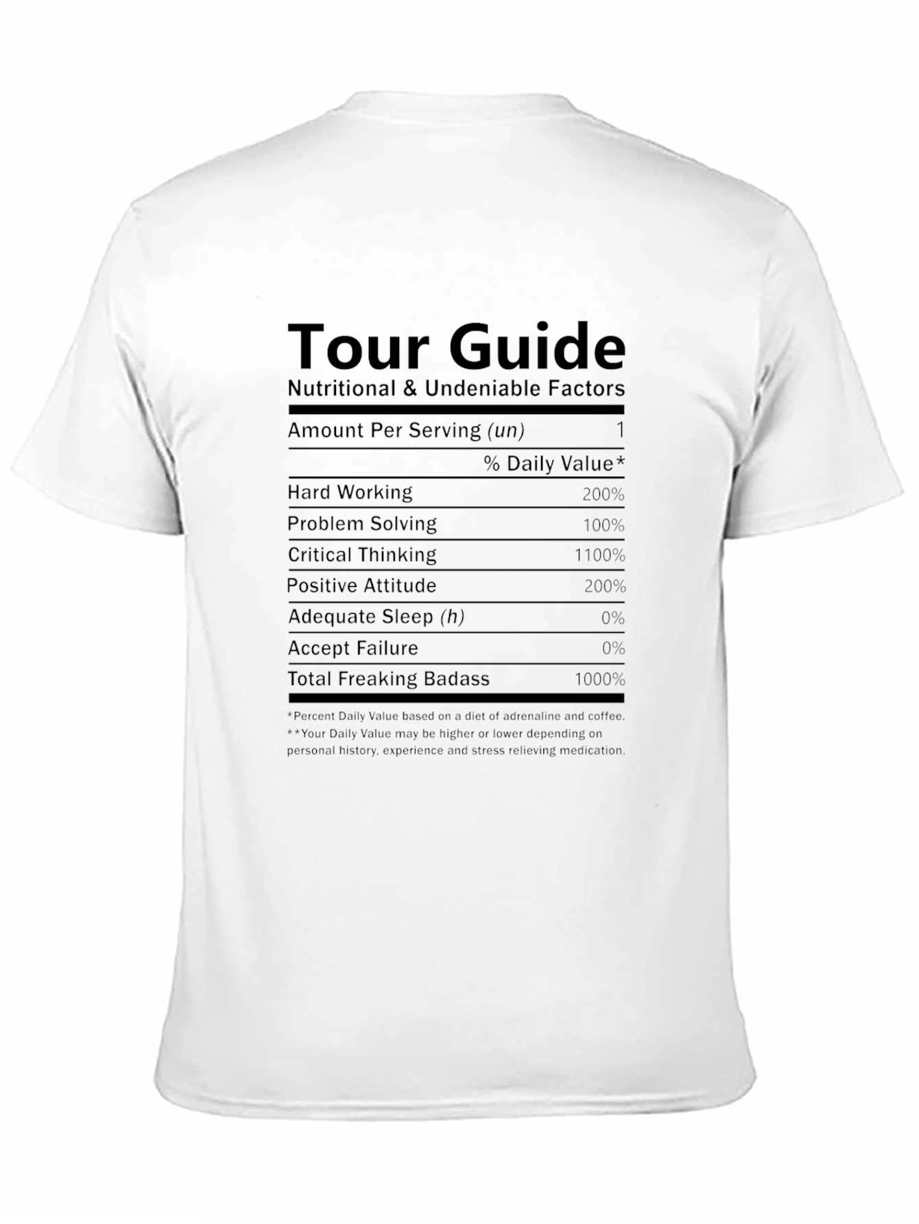 Tour Guide T-Shirt - Nutritional Facts Funny Tee