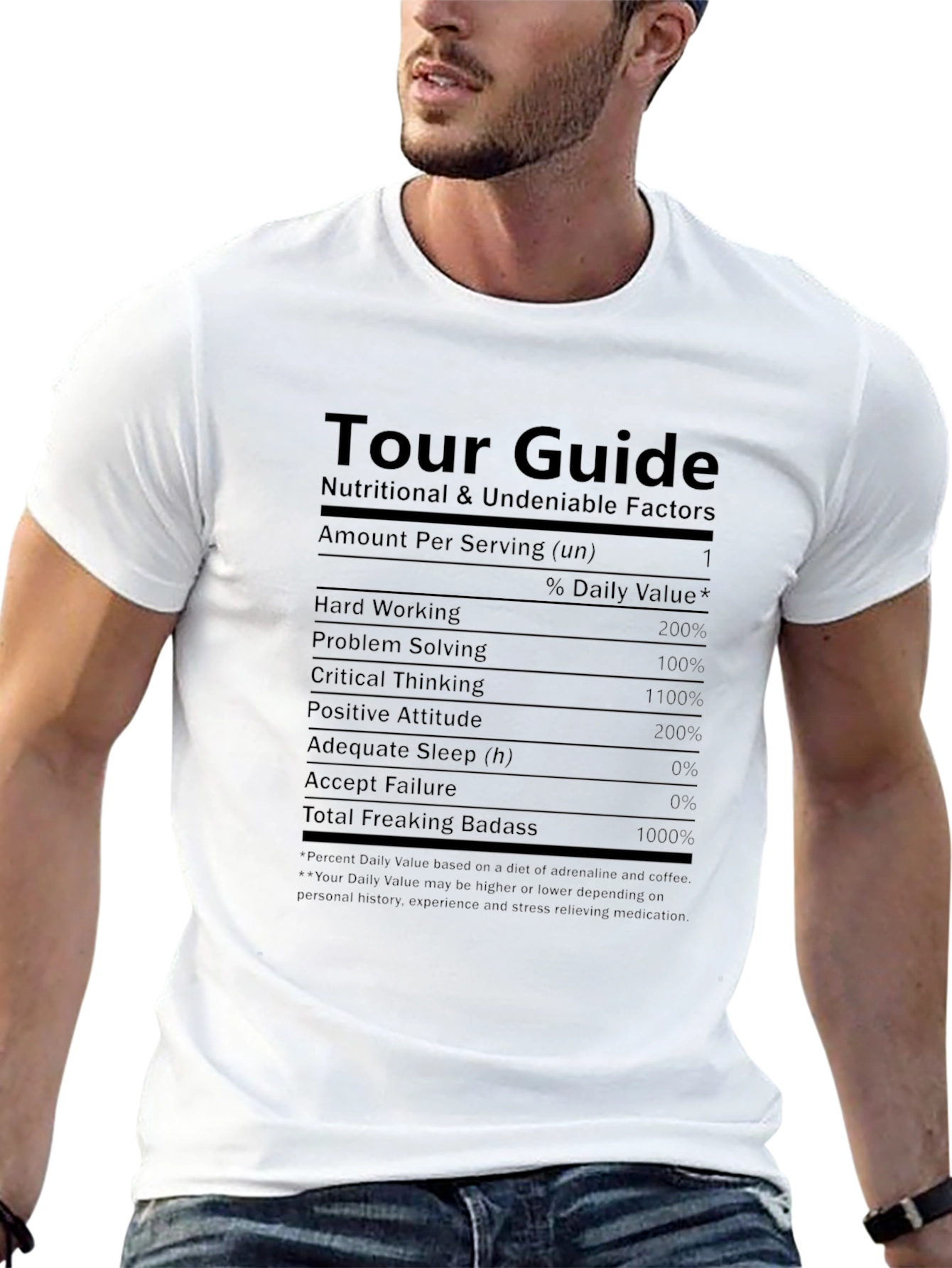 Tour Guide T-Shirt - Nutritional Facts Funny Tee
