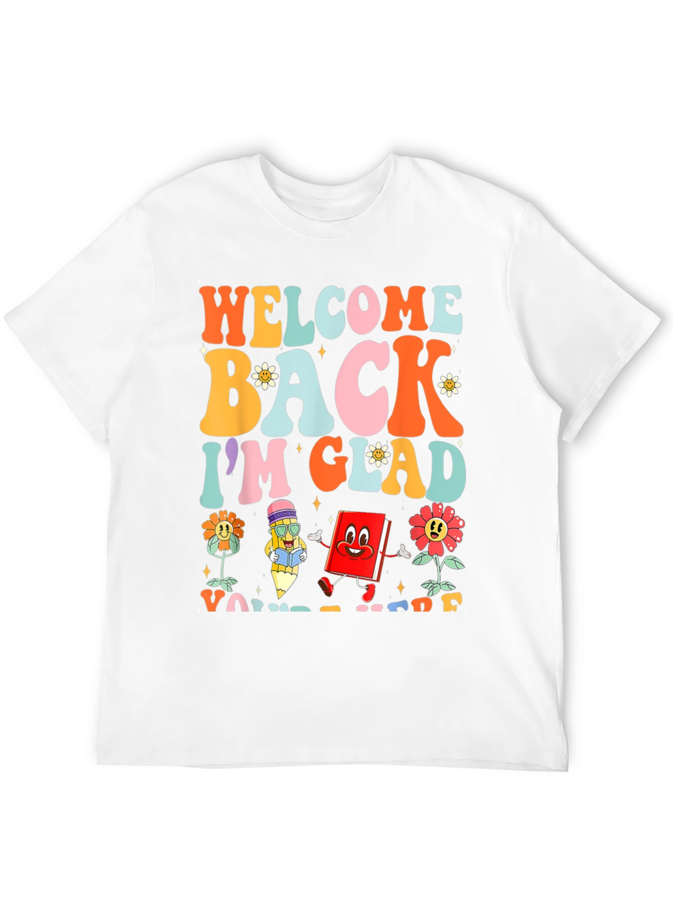 Welcome Back Teacher Graphic T-Shirt