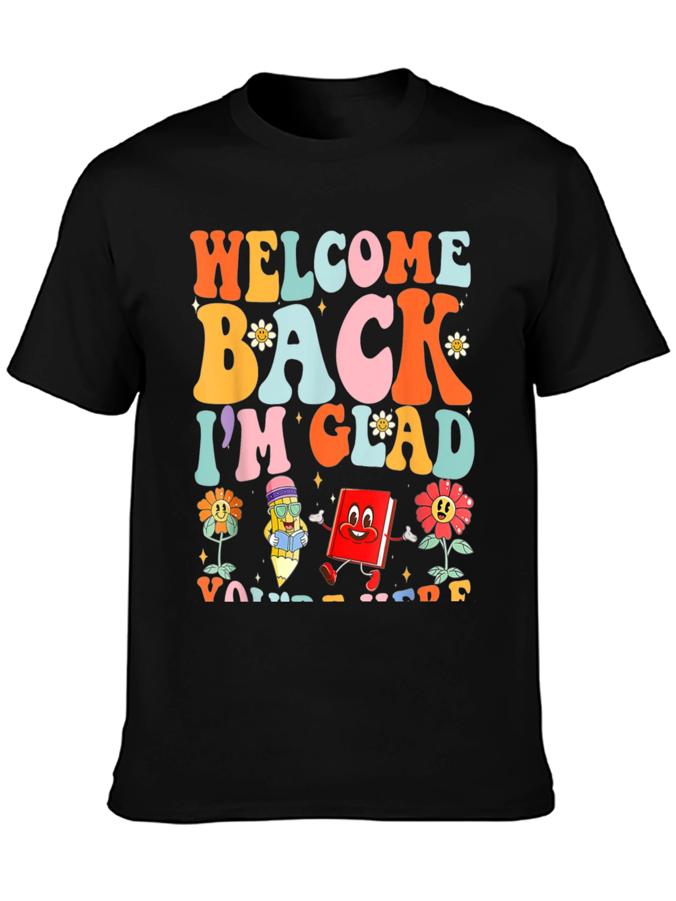 Welcome Back Teacher Graphic T-Shirt