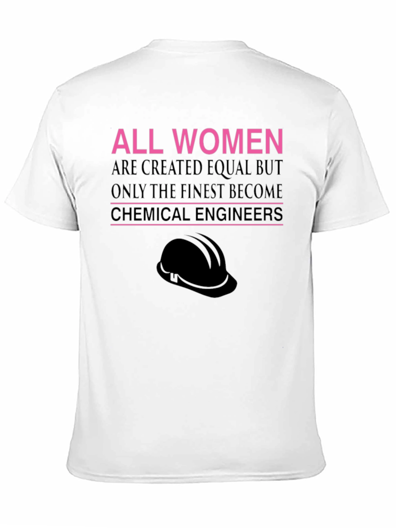 Finest Chemical Engineers Womens T-Shirt