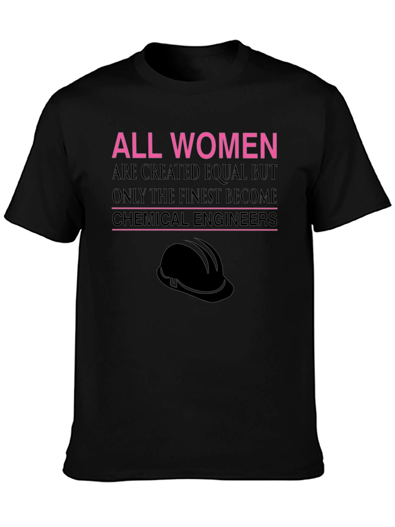 Finest Chemical Engineers Womens T-Shirt
