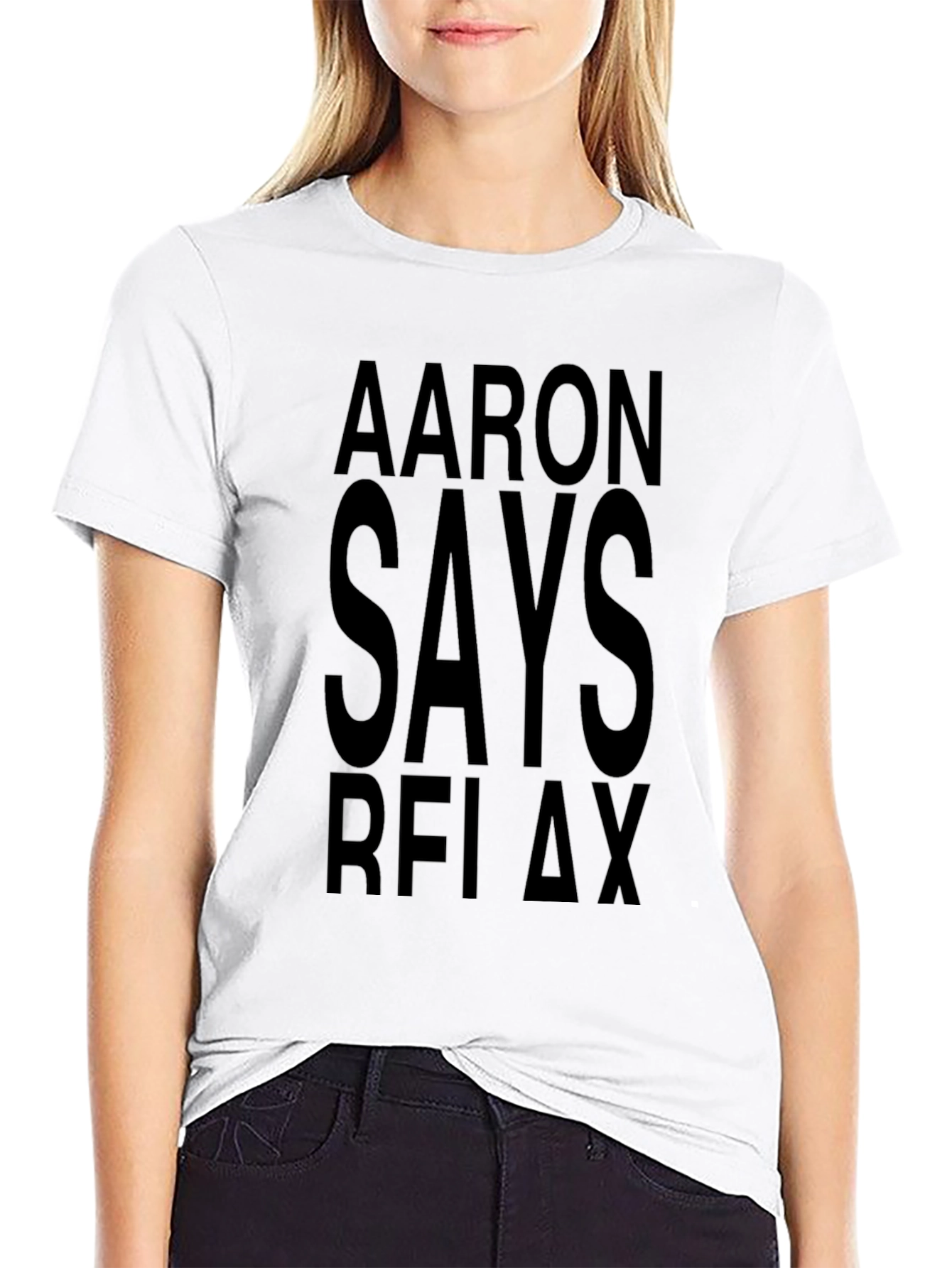 Aaron Says Relax Black T-Shirt
