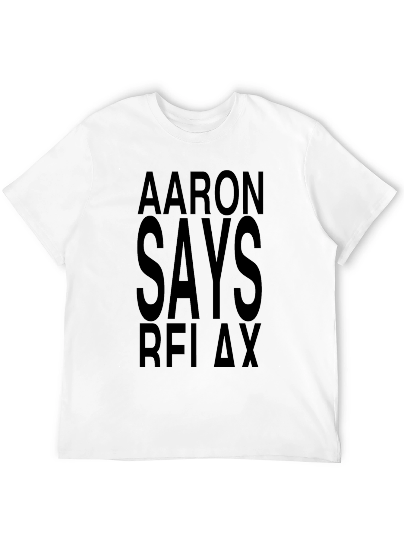 Aaron Says Relax Black T-Shirt