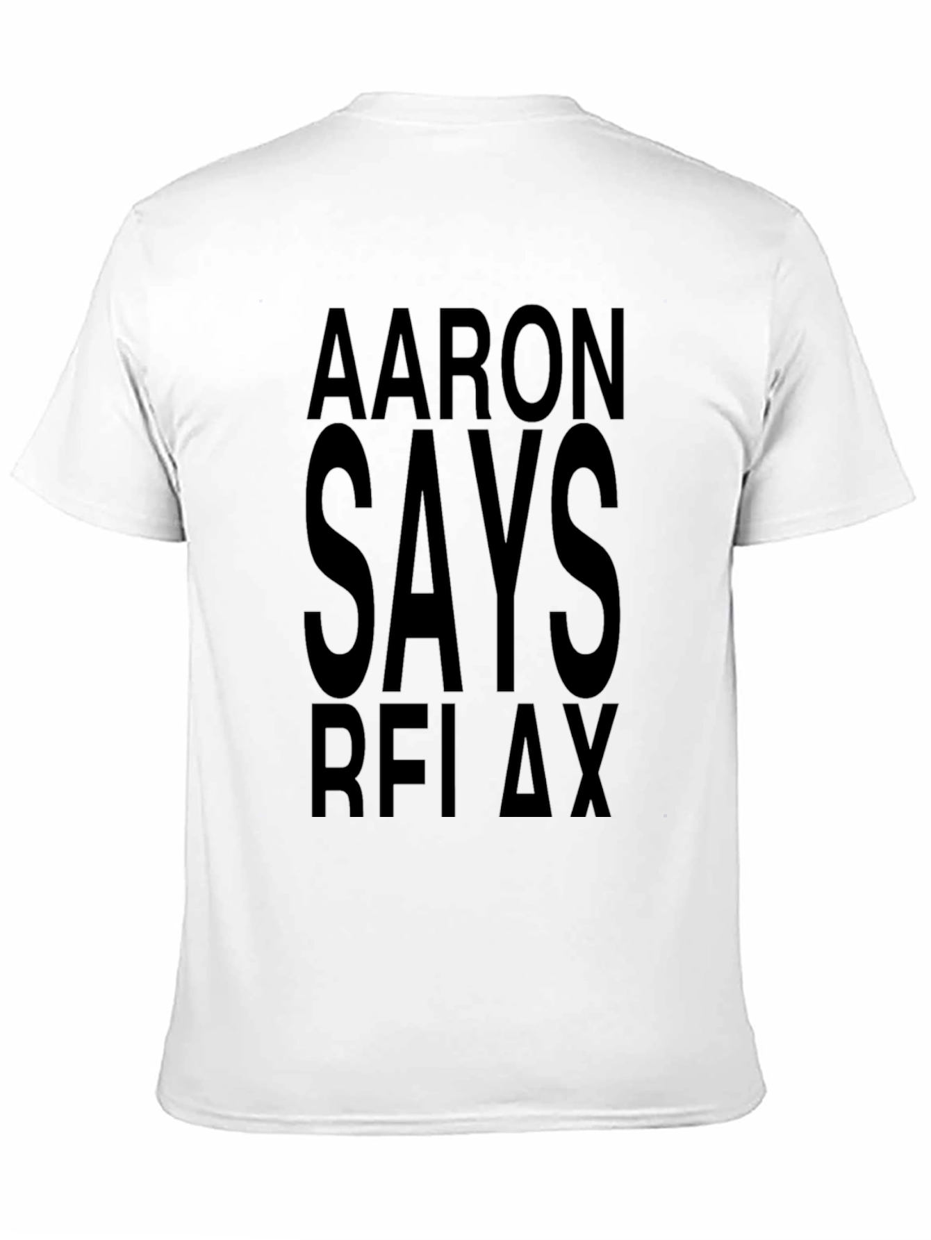 Aaron Says Relax Black T-Shirt