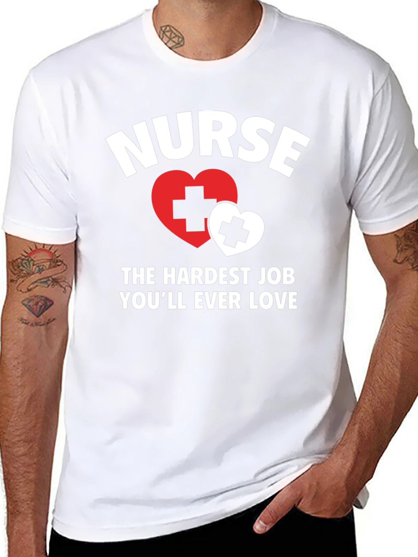 Nurse - Hardest Job Youll Ever Love T-Shirt