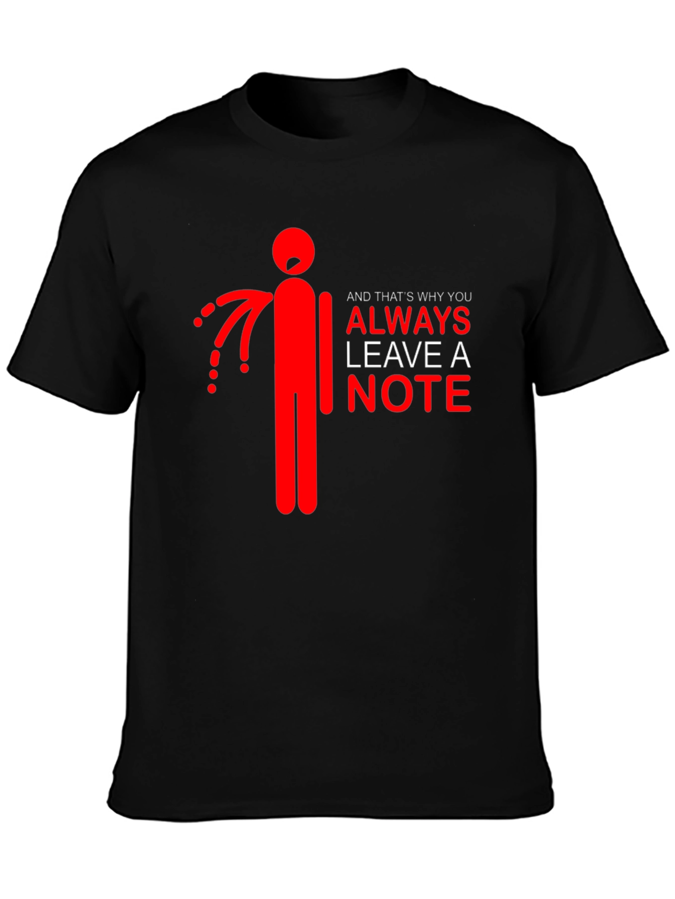 Always Leave a Note Graphic Tee