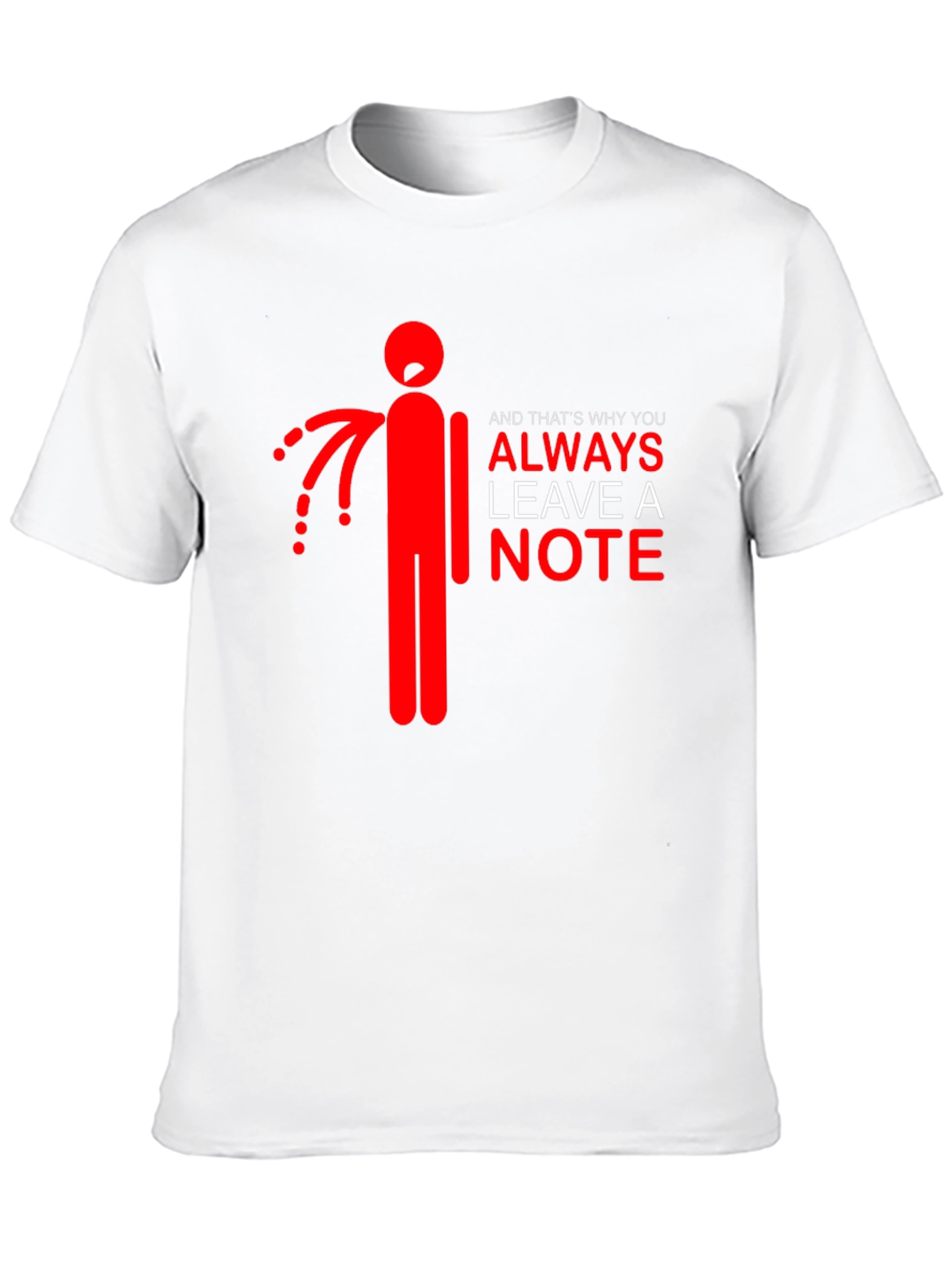 Always Leave a Note Graphic Tee