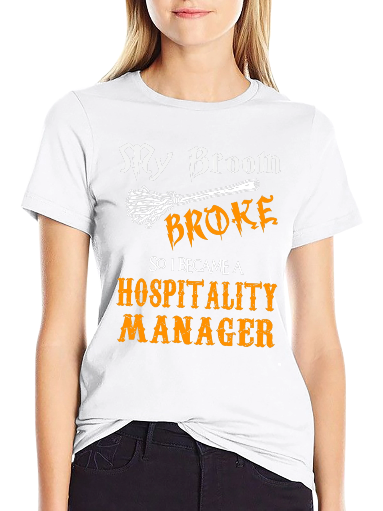 My Broom Broke Hospitality Manager Graphic T-Shirt