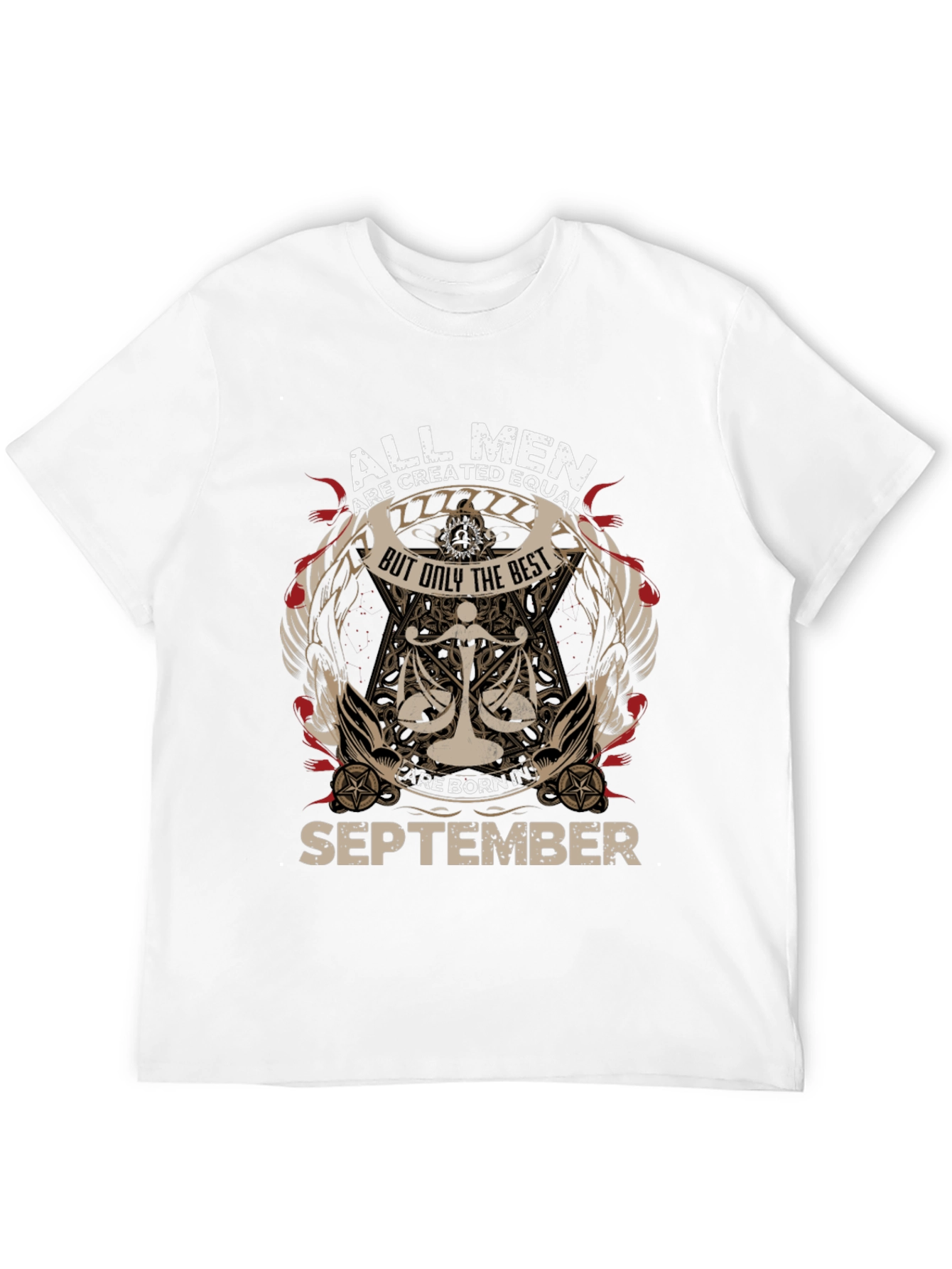 All Men Are Created Equal September Birthday T-Shirt