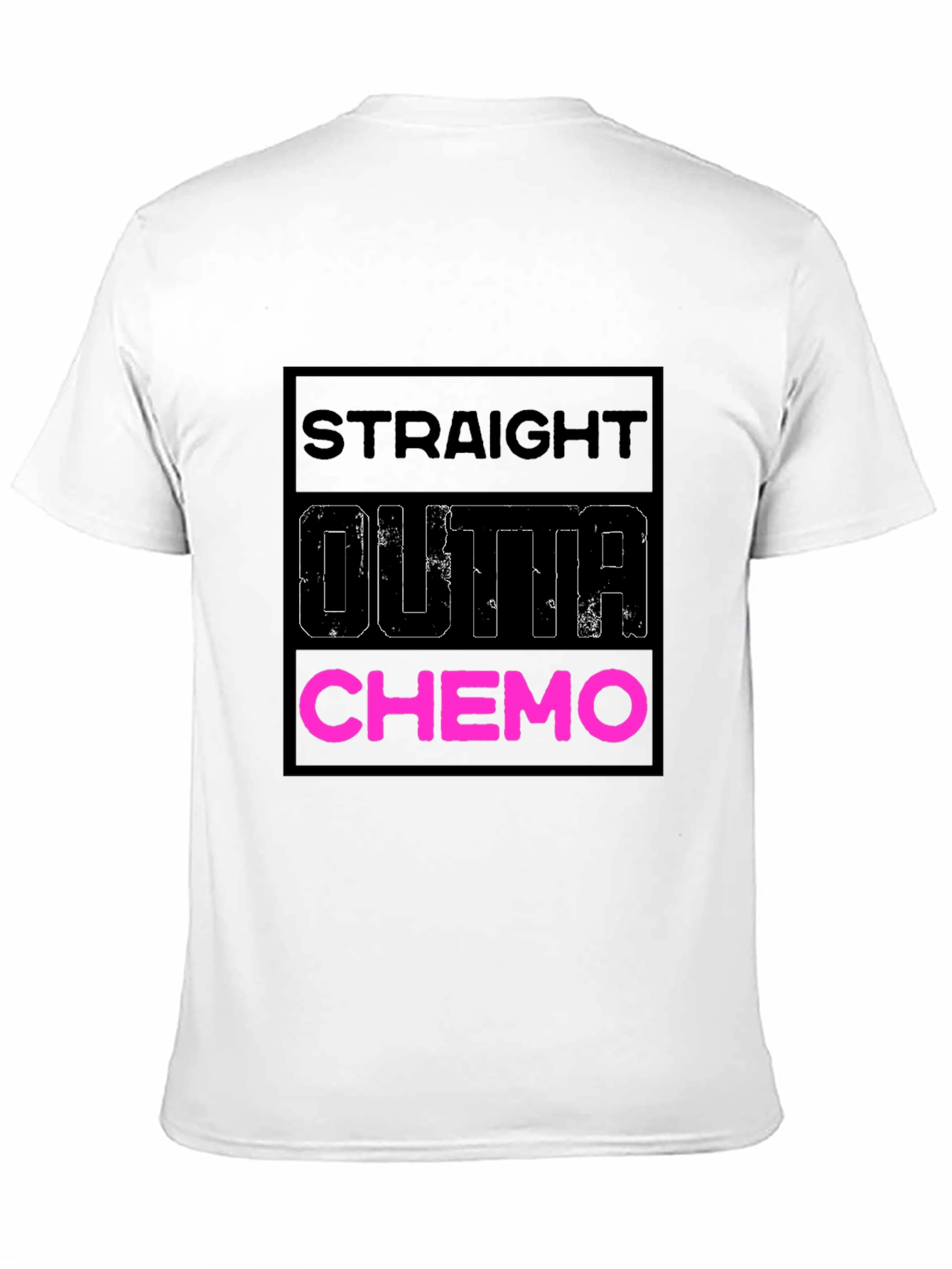 Straight Outta Chemo T-Shirt - Bold & Funny Tee