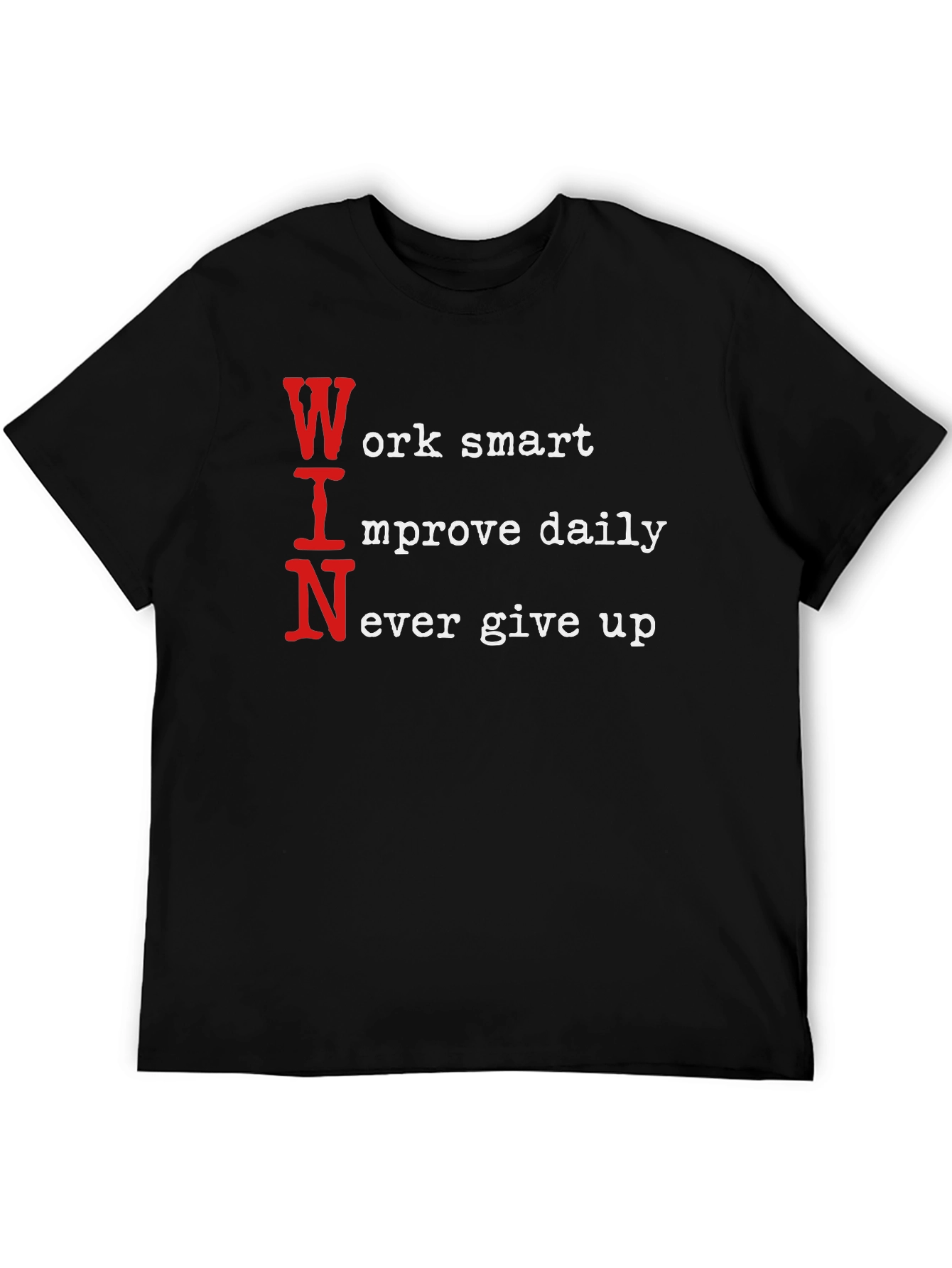 WIN Motivational T-Shirt - Work Smart Improve Daily