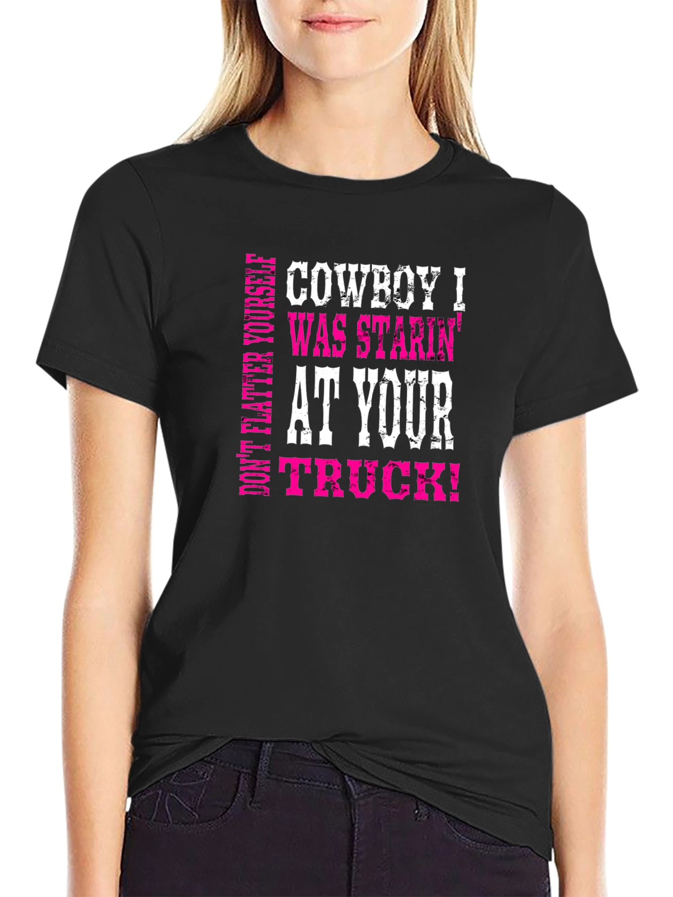 Cowboy Staring at Your Truck Graphic Tee