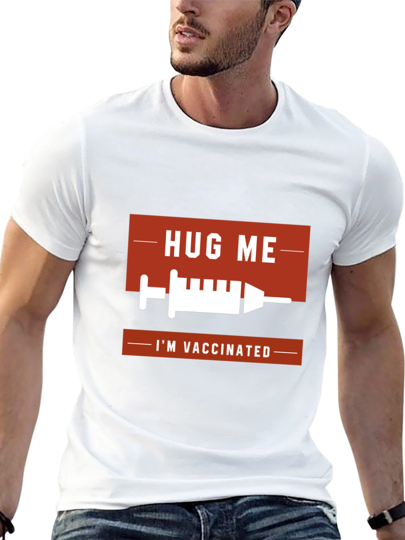 Hug Me Im Vaccinated T-Shirt
