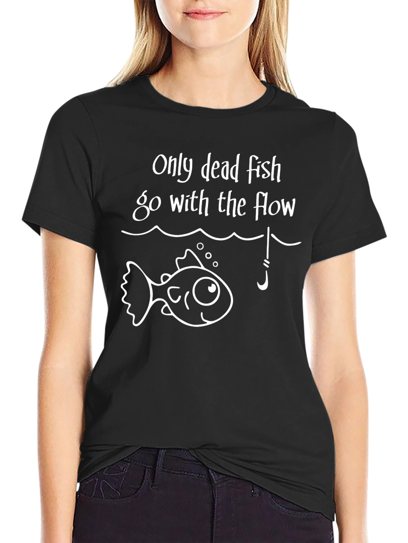 Only Dead Fish T-Shirt - Funny Fishing Tee