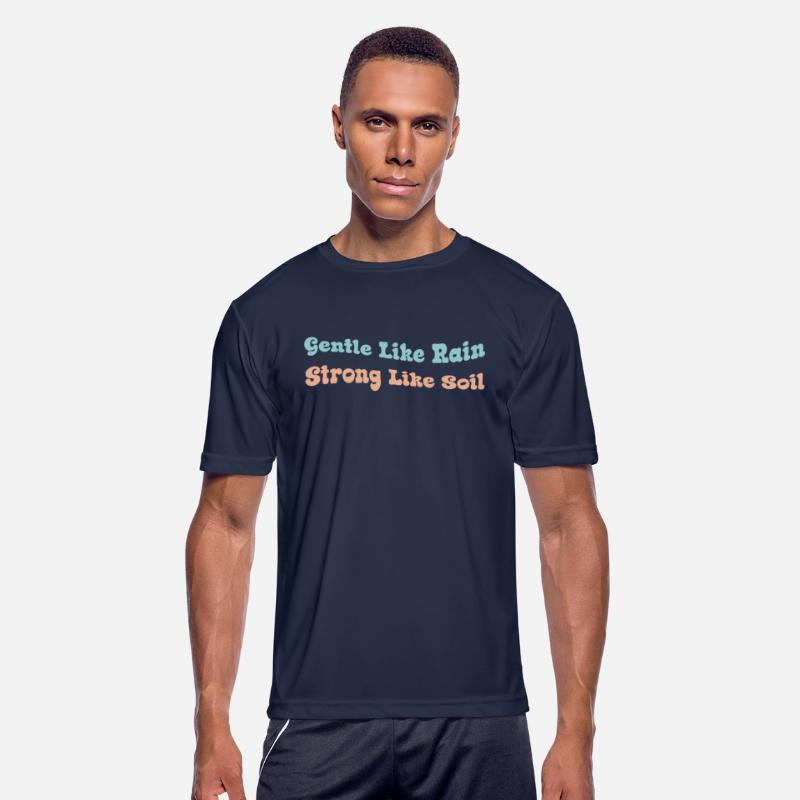 Gentle Like Rain – Strong Like Soil Quote