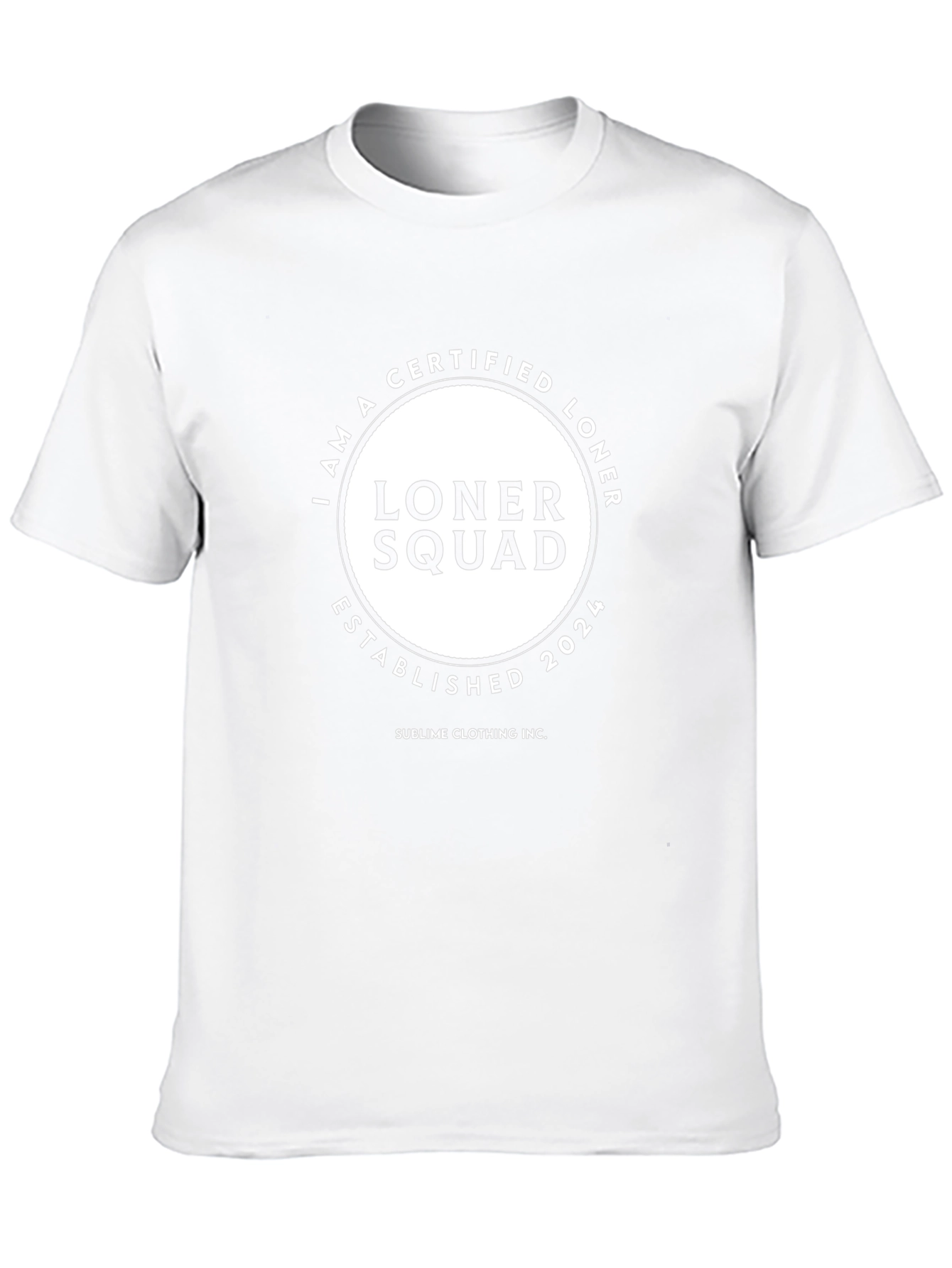 Loner Squad Certified T-Shirt - Established 2024