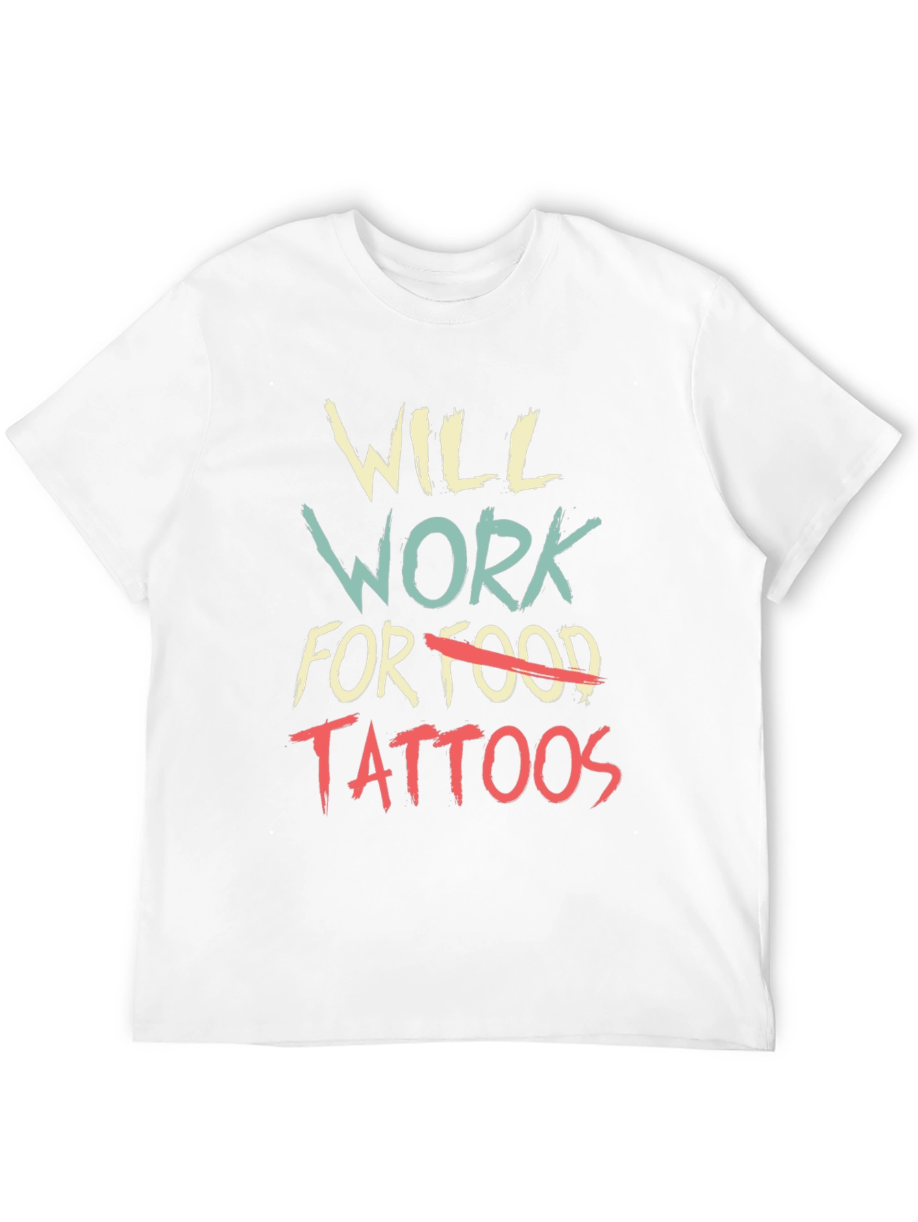 Will Work for Tattoos Graphic Tee
