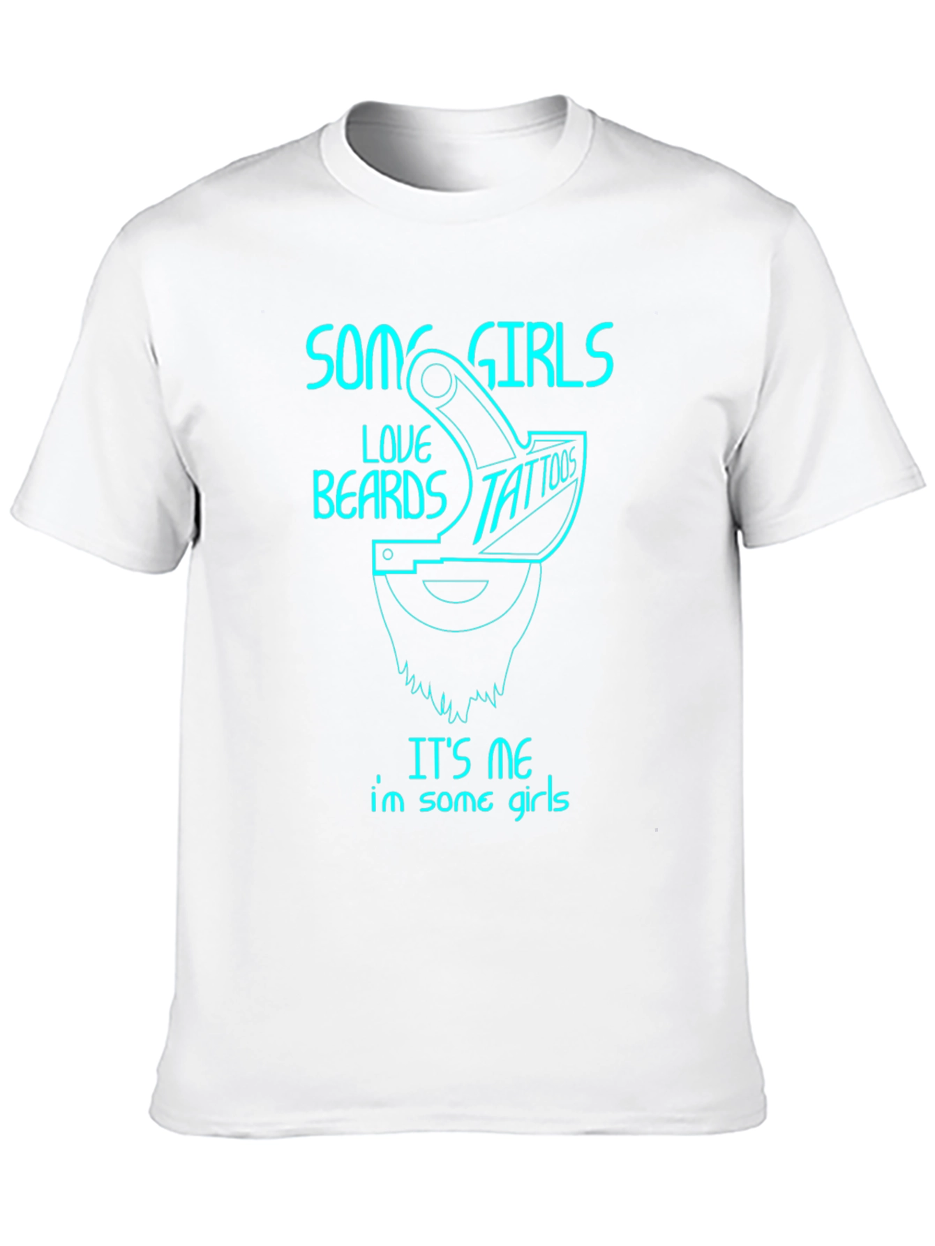 Some Girls Love Beards and Tattoos Graphic Tee