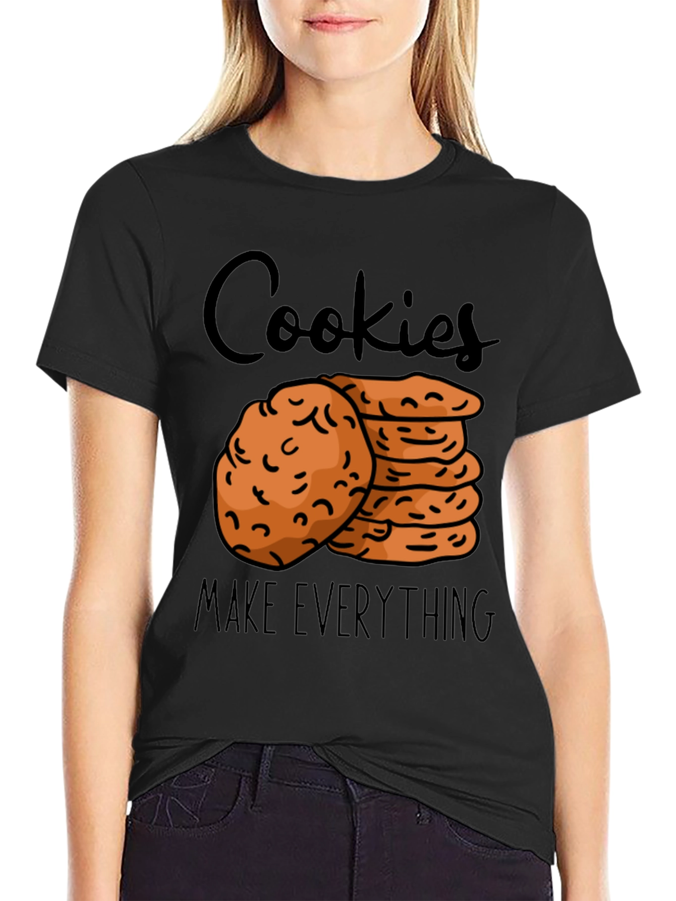 Cookies Make Everything Graphic T-Shirt