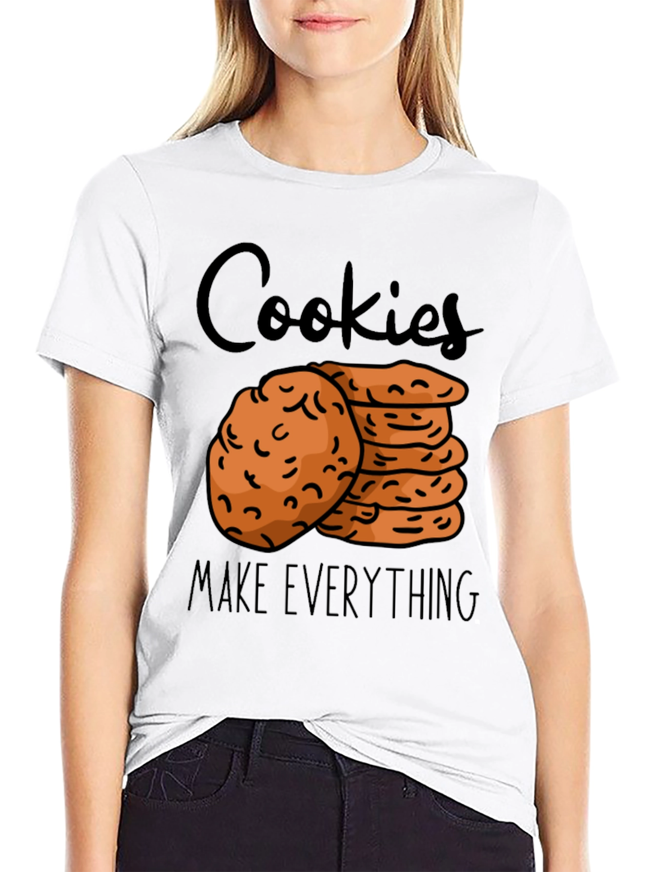 Cookies Make Everything Graphic T-Shirt