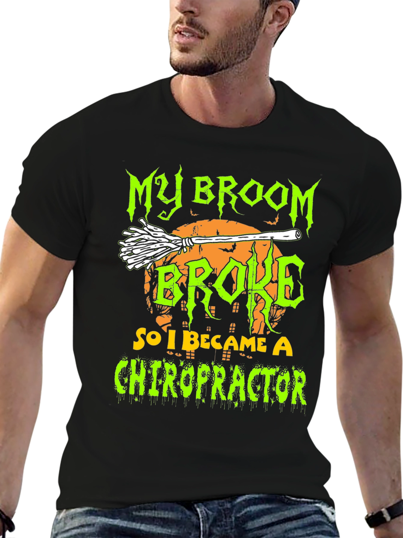 Chiropractor Halloween T-Shirt - My Broom Broke