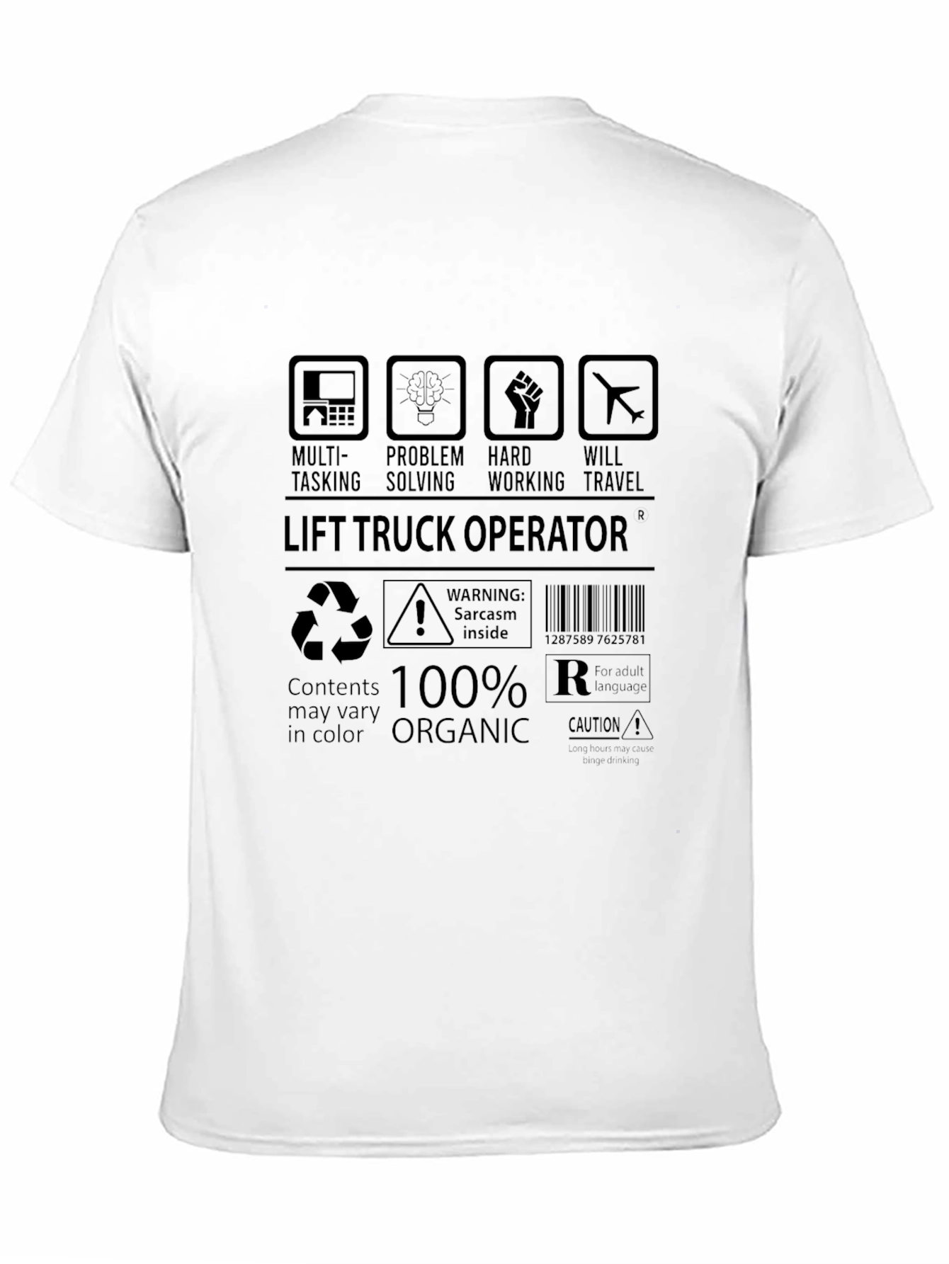Lift Truck Operator T-Shirt