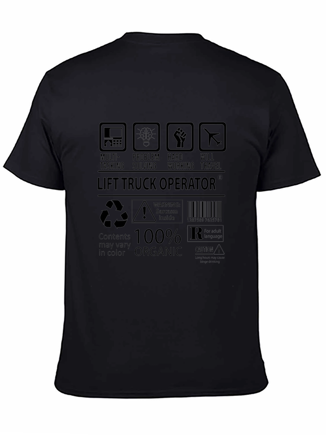 Lift Truck Operator T-Shirt