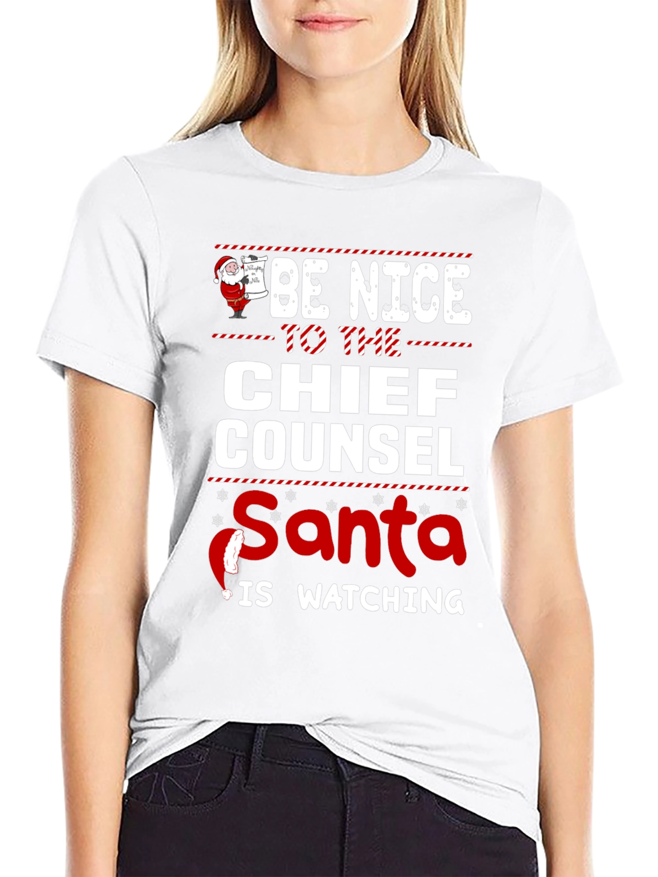 Be Nice to The Chief Counsel Santa Watching T-Shirt