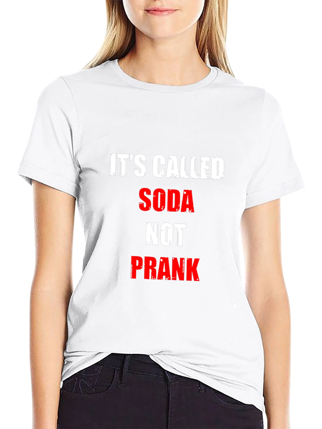 Its Called Soda Not Prank Graphic Tee