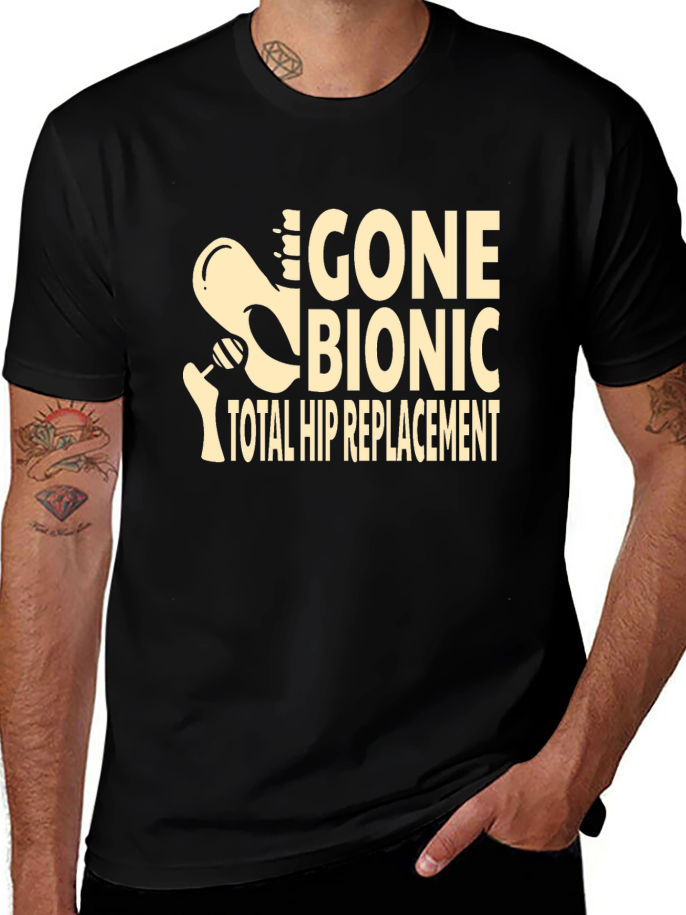 Gone Bionic T-Shirt - Total Hip Replacement Tee