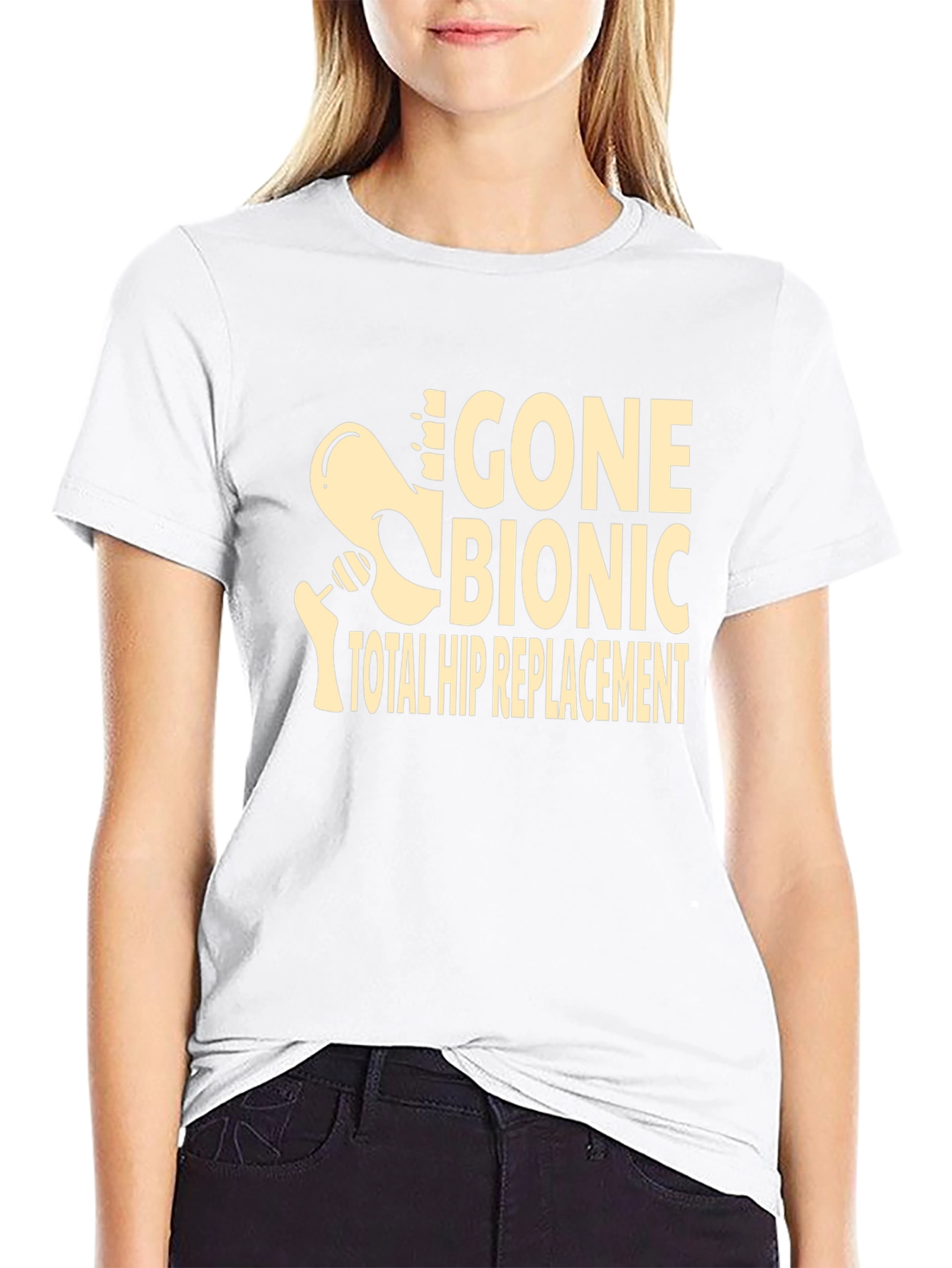 Gone Bionic T-Shirt - Total Hip Replacement Tee