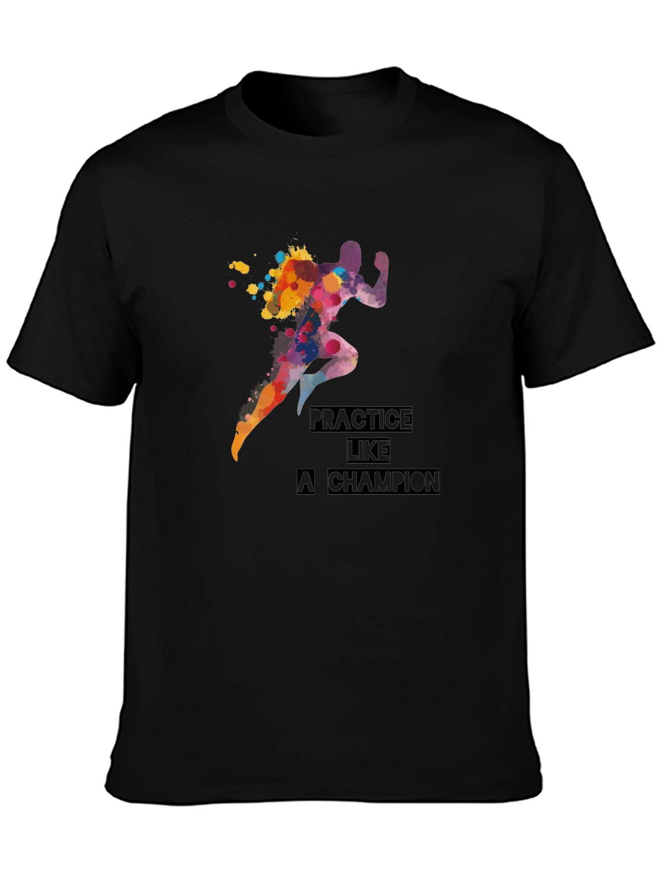 Practice Like a Champion Black Graphic Tee