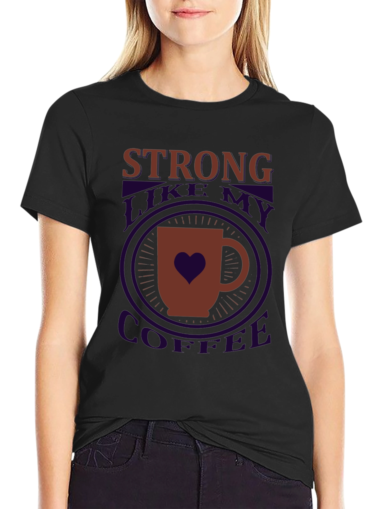 Strong Like My Coffee Graphic T-Shirt