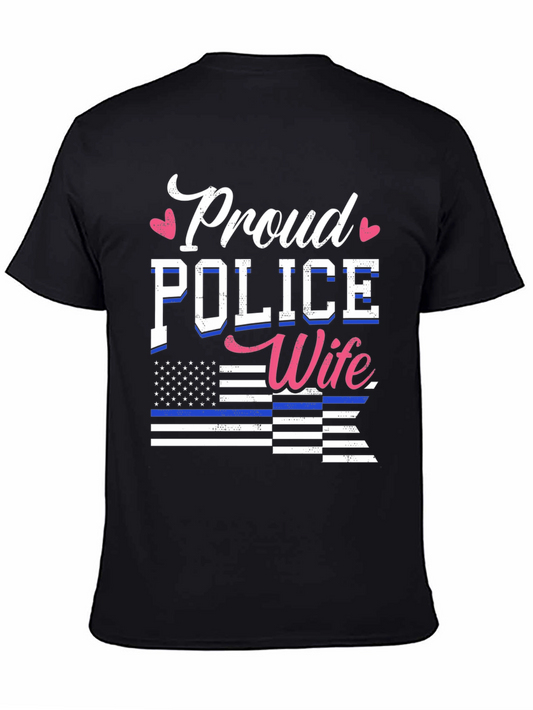 Proud Police Wife T-Shirt Law Enforcement Support