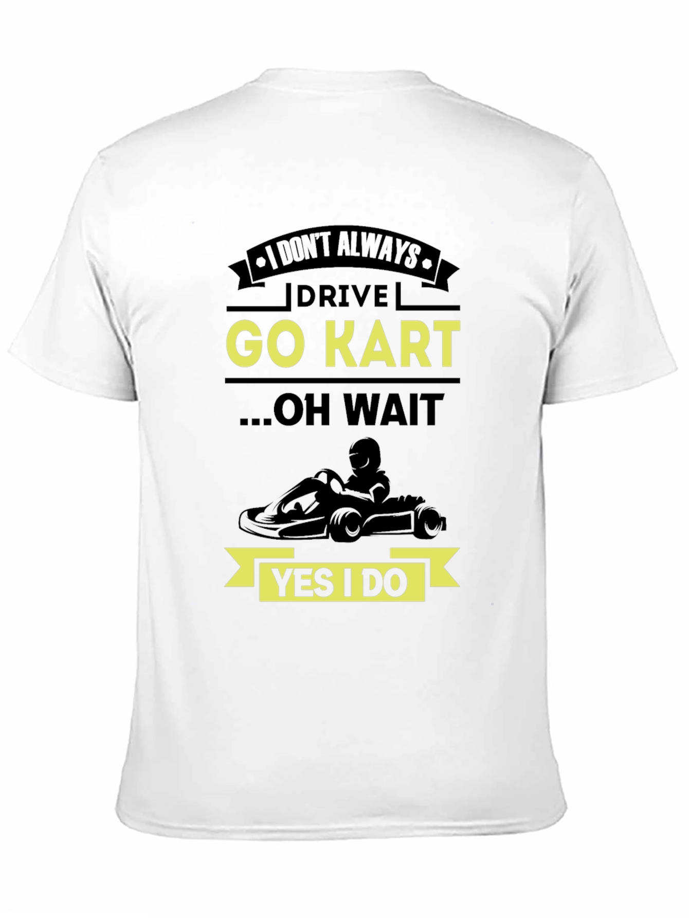 Go Kart T-Shirt - Drive Go Kart Graphic Tee