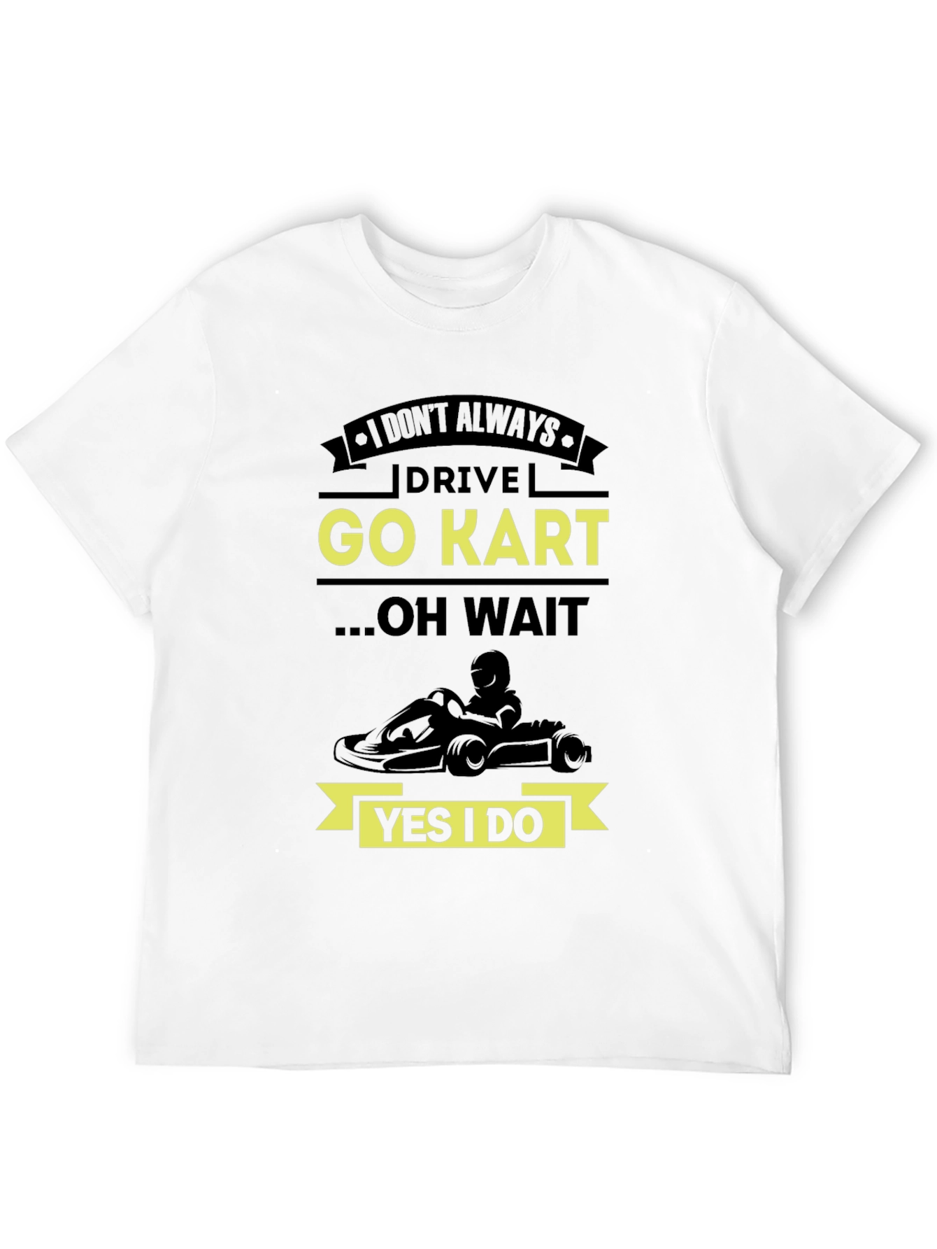 Go Kart T-Shirt - Drive Go Kart Graphic Tee