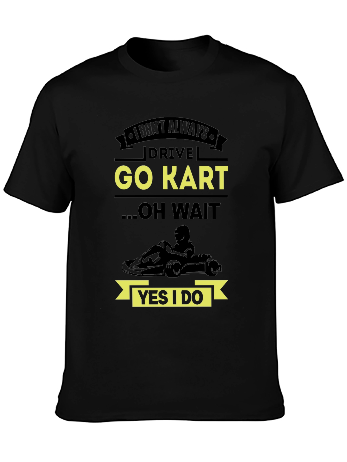 Go Kart T-Shirt - Drive Go Kart Graphic Tee