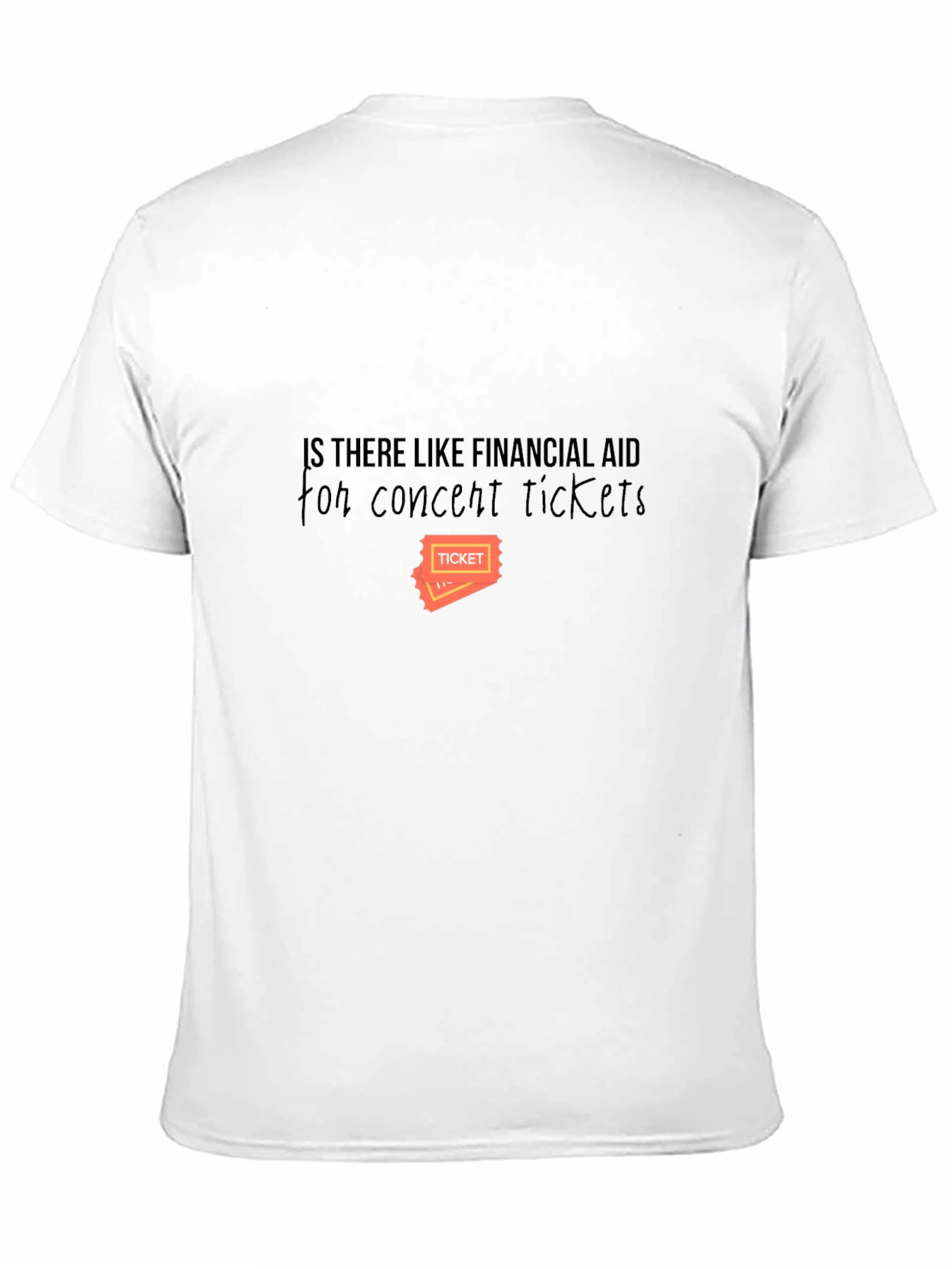 Financial Aid Concert Ticket Graphic Tee
